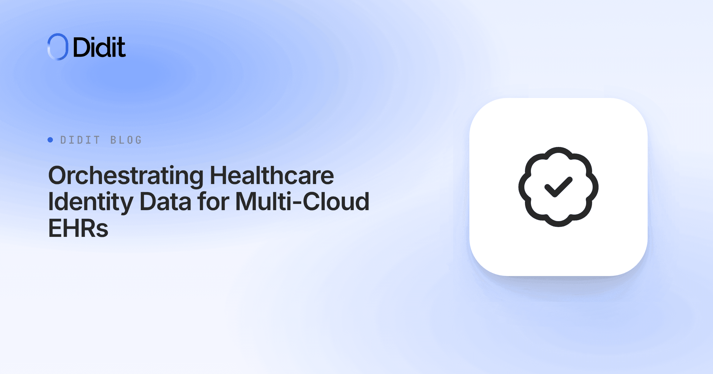healthcare-identity-data-orchestration-multi-cloud-ehrs.png