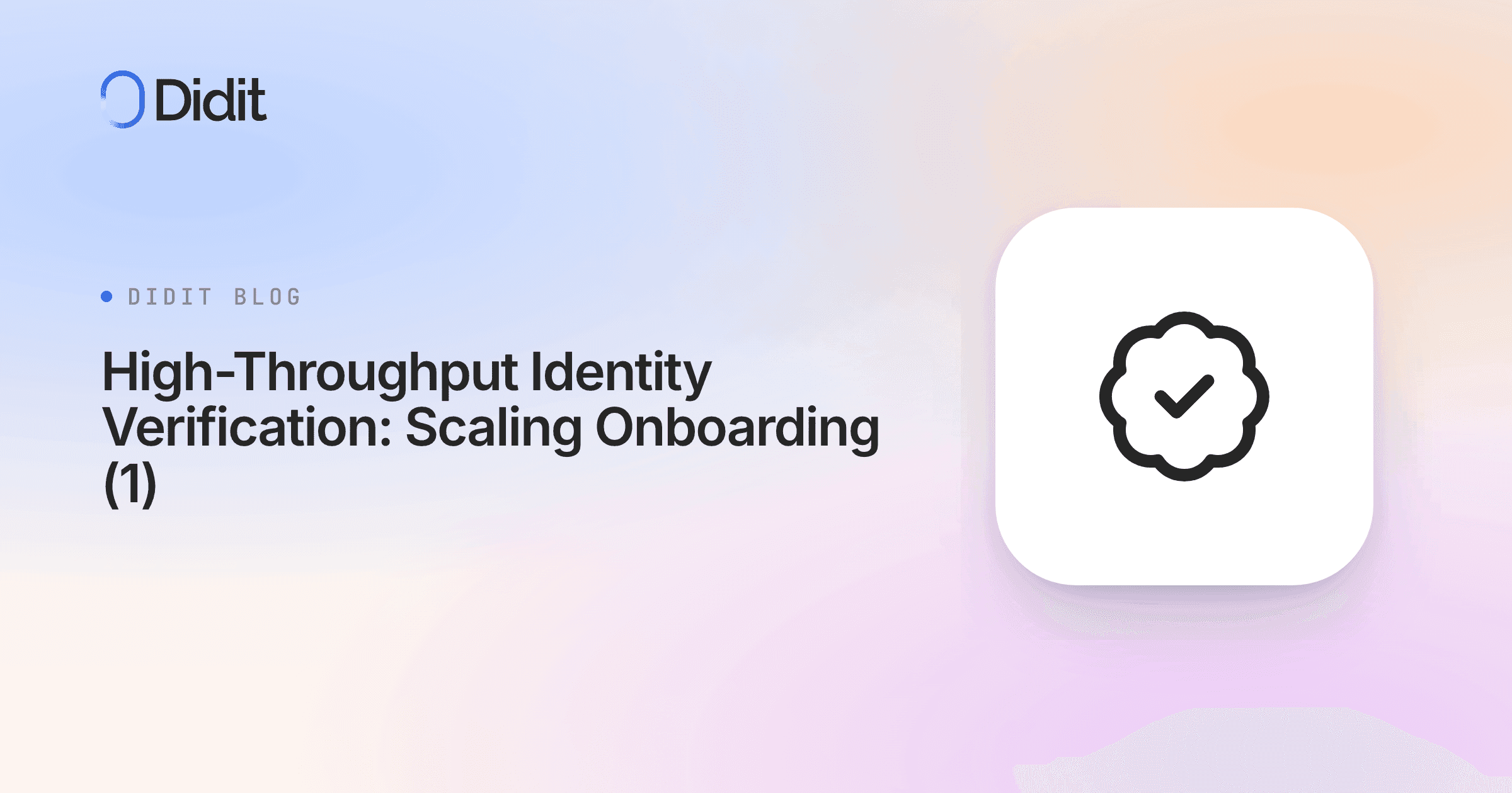 high-throughput-identity-verification-1.png