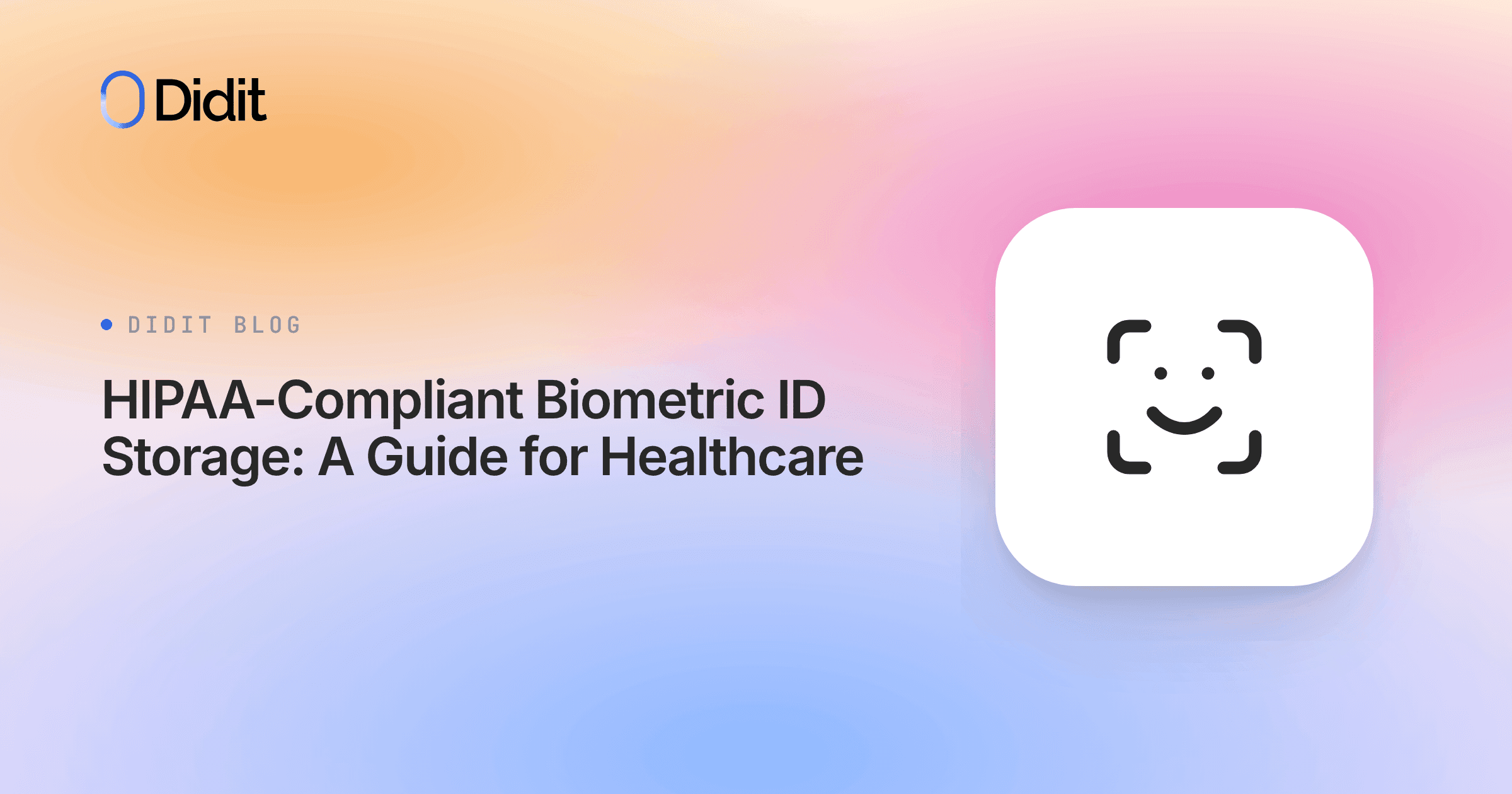 hipaa-compliant-biometric-id-storage-a-guide-for-healthcare.png