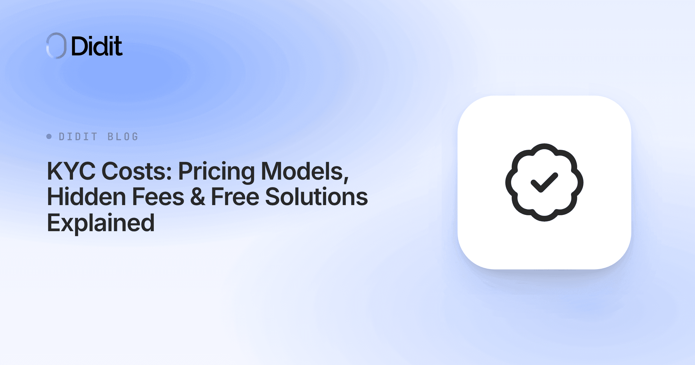 how-much-does-kyc-cost-pricing-models-hidden-fees-explained.png