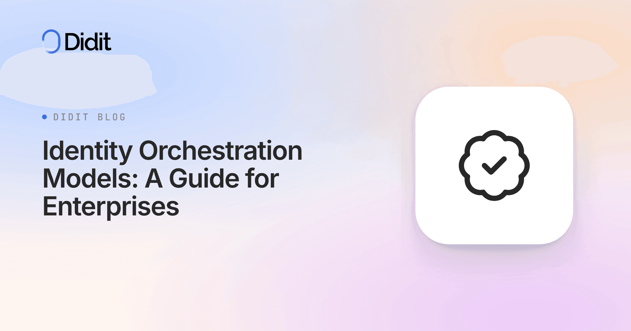 identity-orchestration-models-enterprises.png