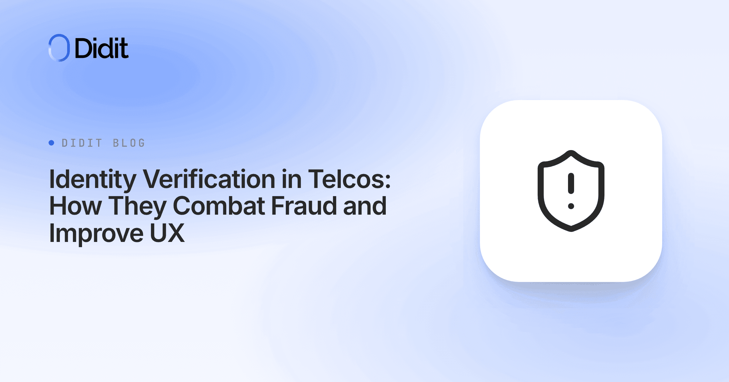 identity-verification-in-telcos-how-they-combat-fraud-and-improve-ux.png