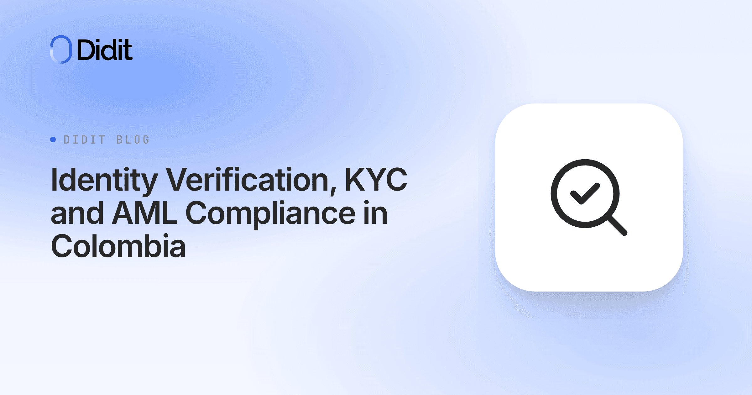 identity-verification-kyc-and-aml-compliance-in-colombia.png