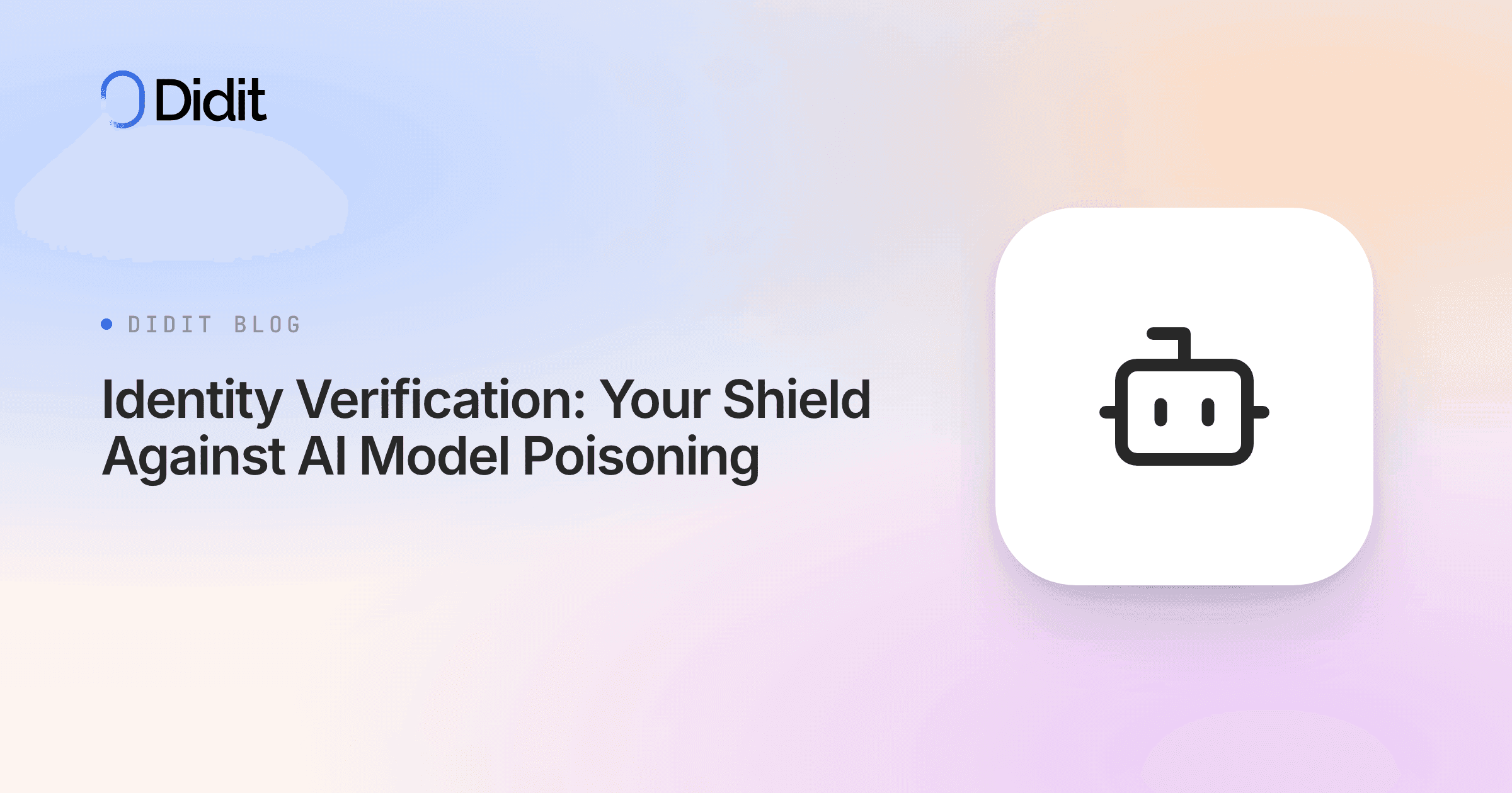 identity-verification-your-shield-against-ai-model-poisoning.png