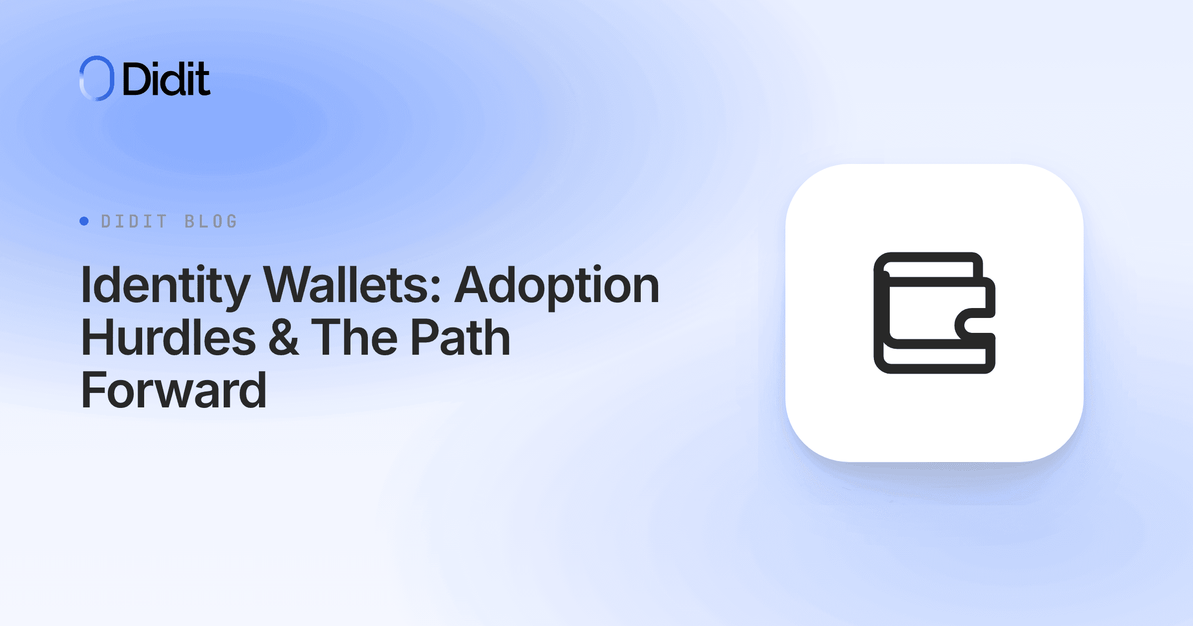 identity-wallets-adoption-hurdles.png