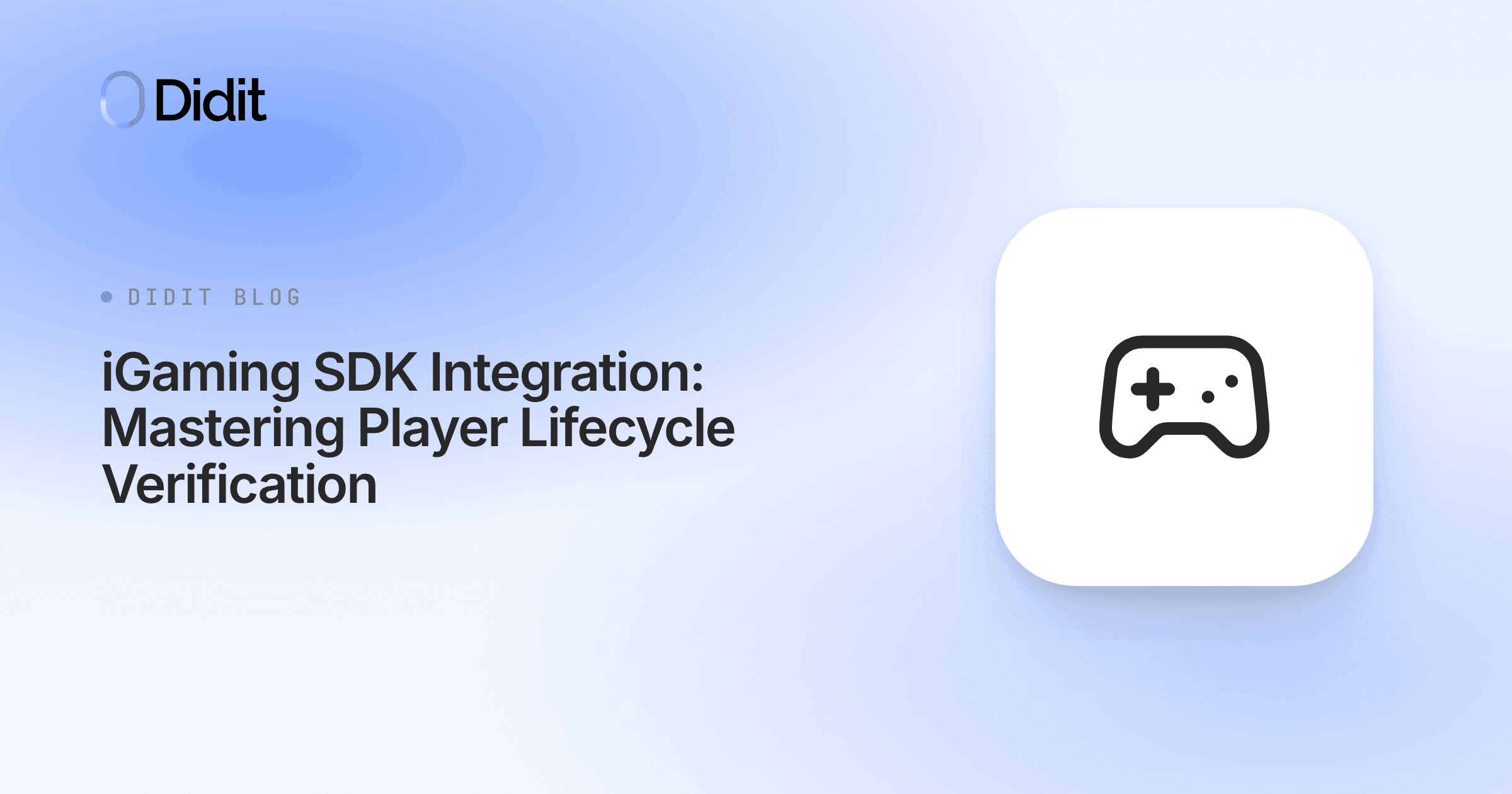 igaming-sdk-integration-mastering-player-lifecycle-verification.png