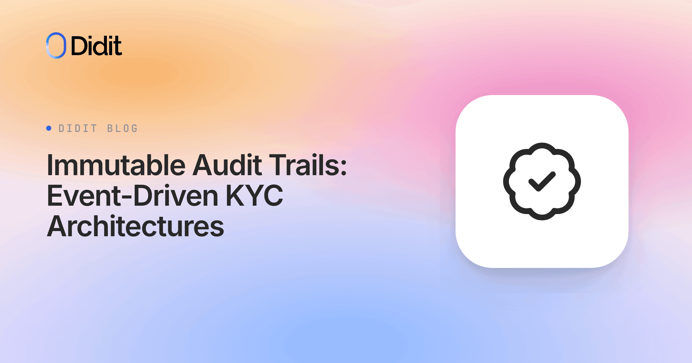 immutable-audit-trails-event-driven-kyc-architectures.png