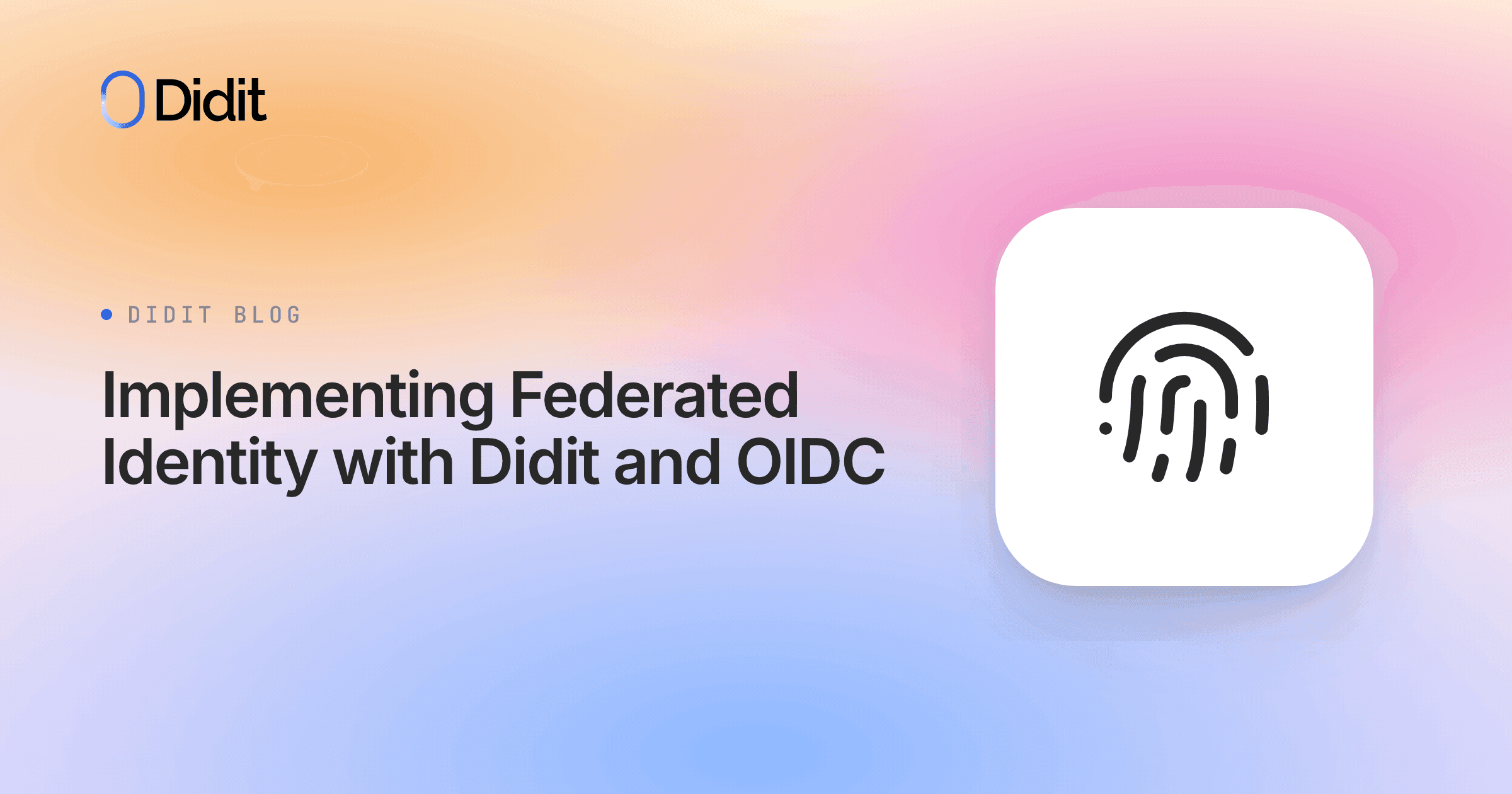 implementing-federated-identity-with-didit-and-oidc.png