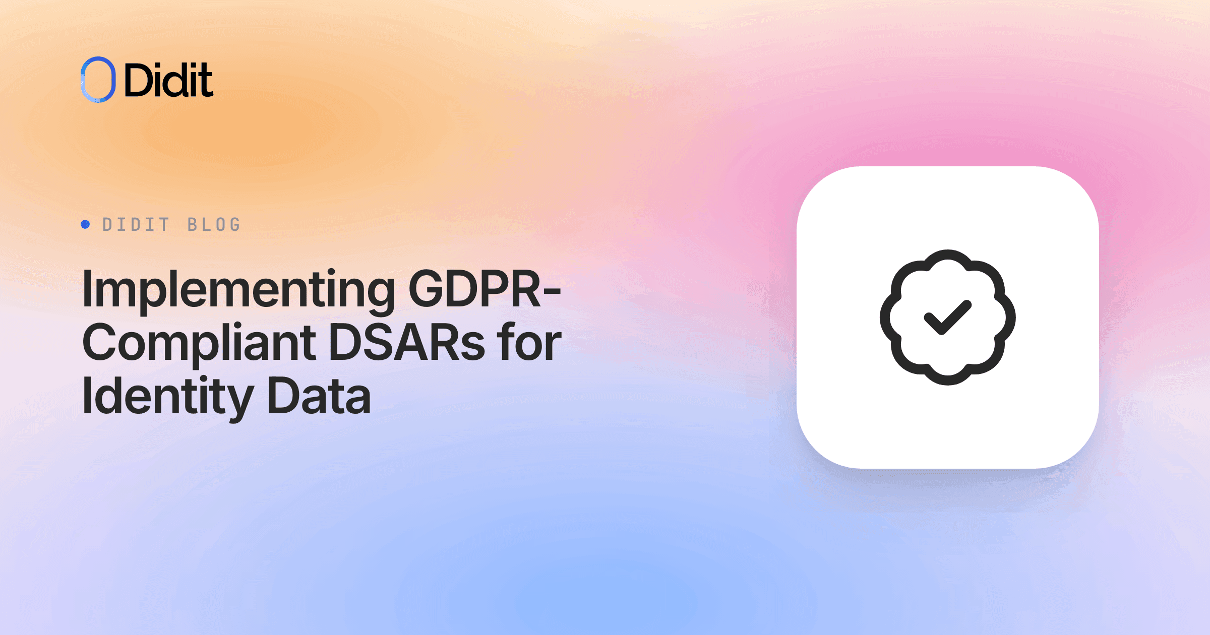 implementing-gdpr-compliant-dsars-for-identity-data.png