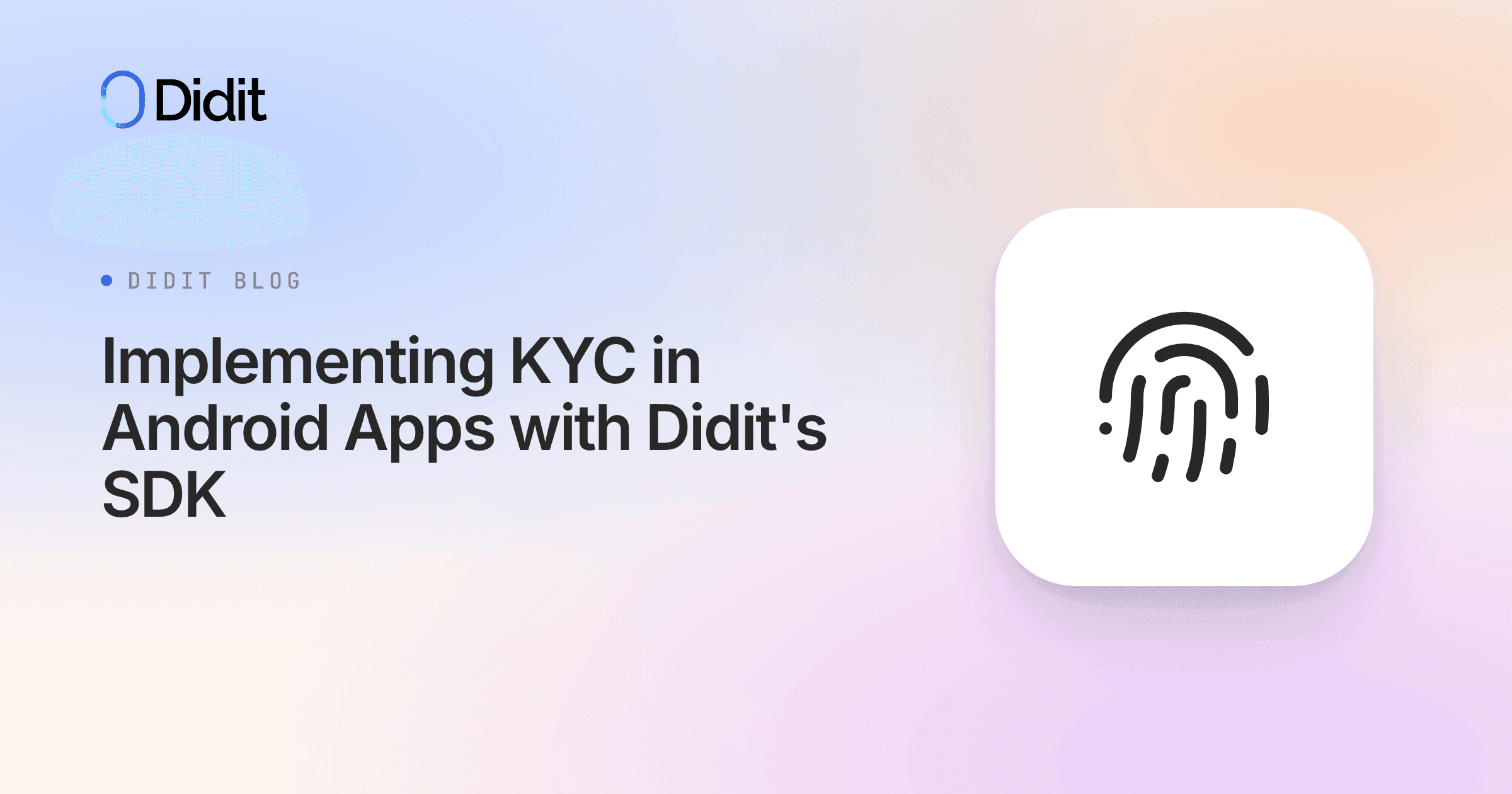 implementing-kyc-in-android-apps-with-didits-sdk.png