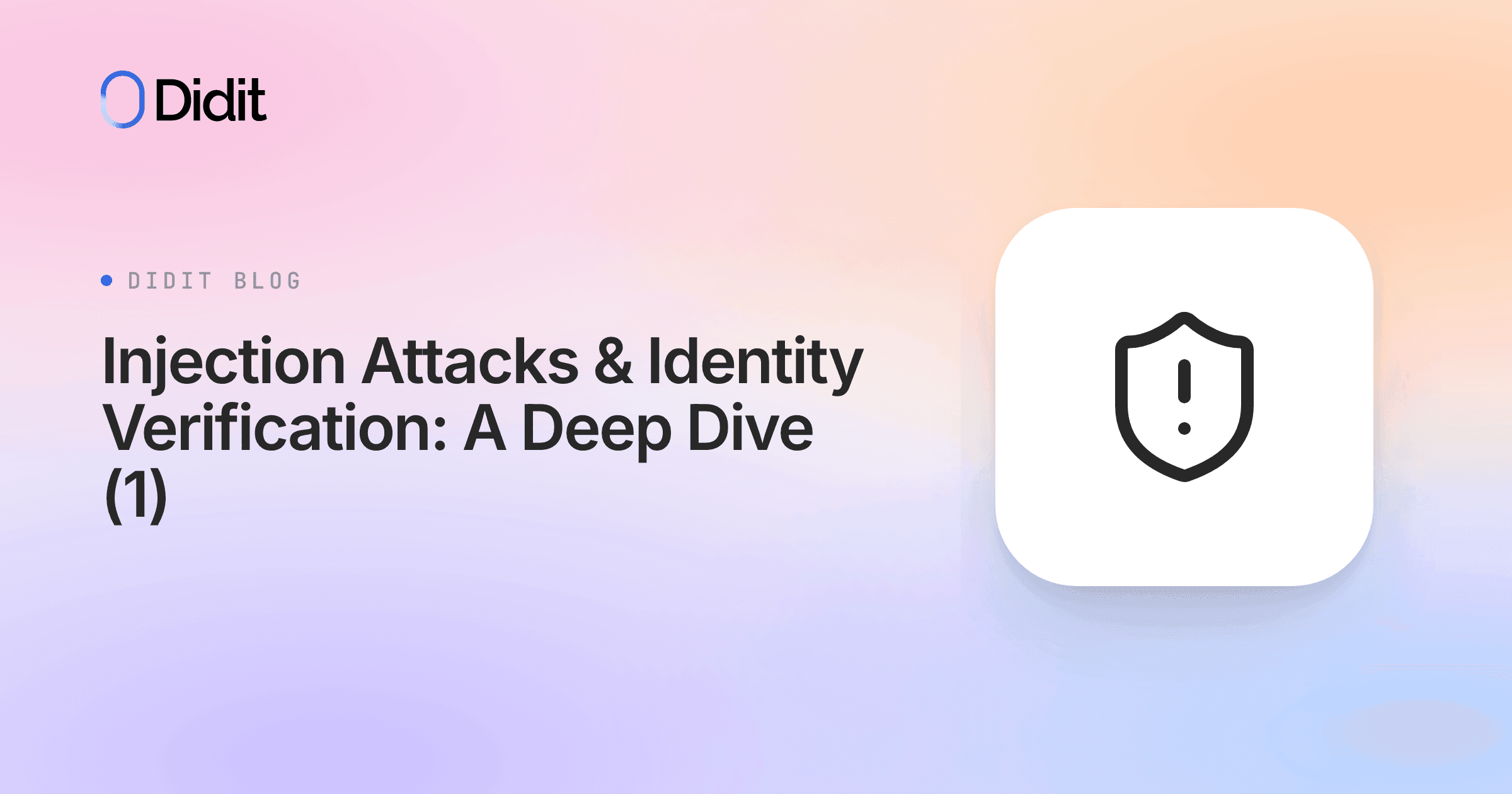 injection-attacks-identity-verification-security-1.png