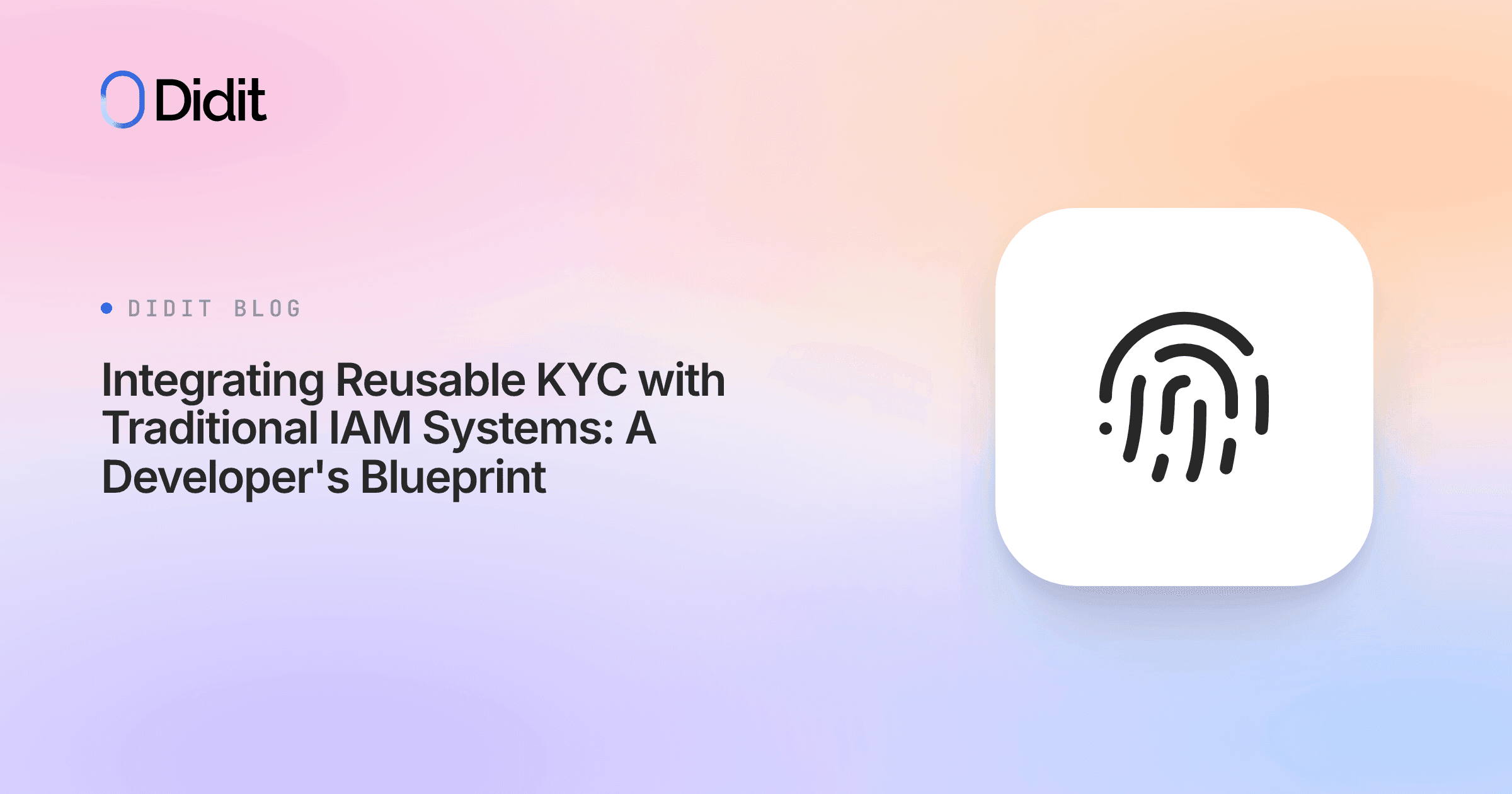 integrating-reusable-kyc-iam-systems-developers-blueprint.png