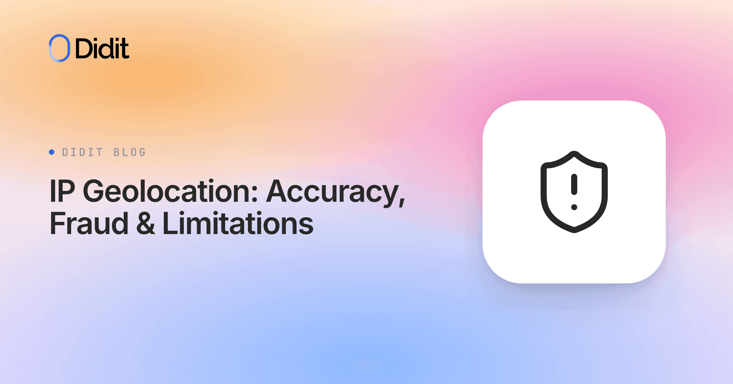 ip-geolocation-accuracy-fraud-detection-limitations.png