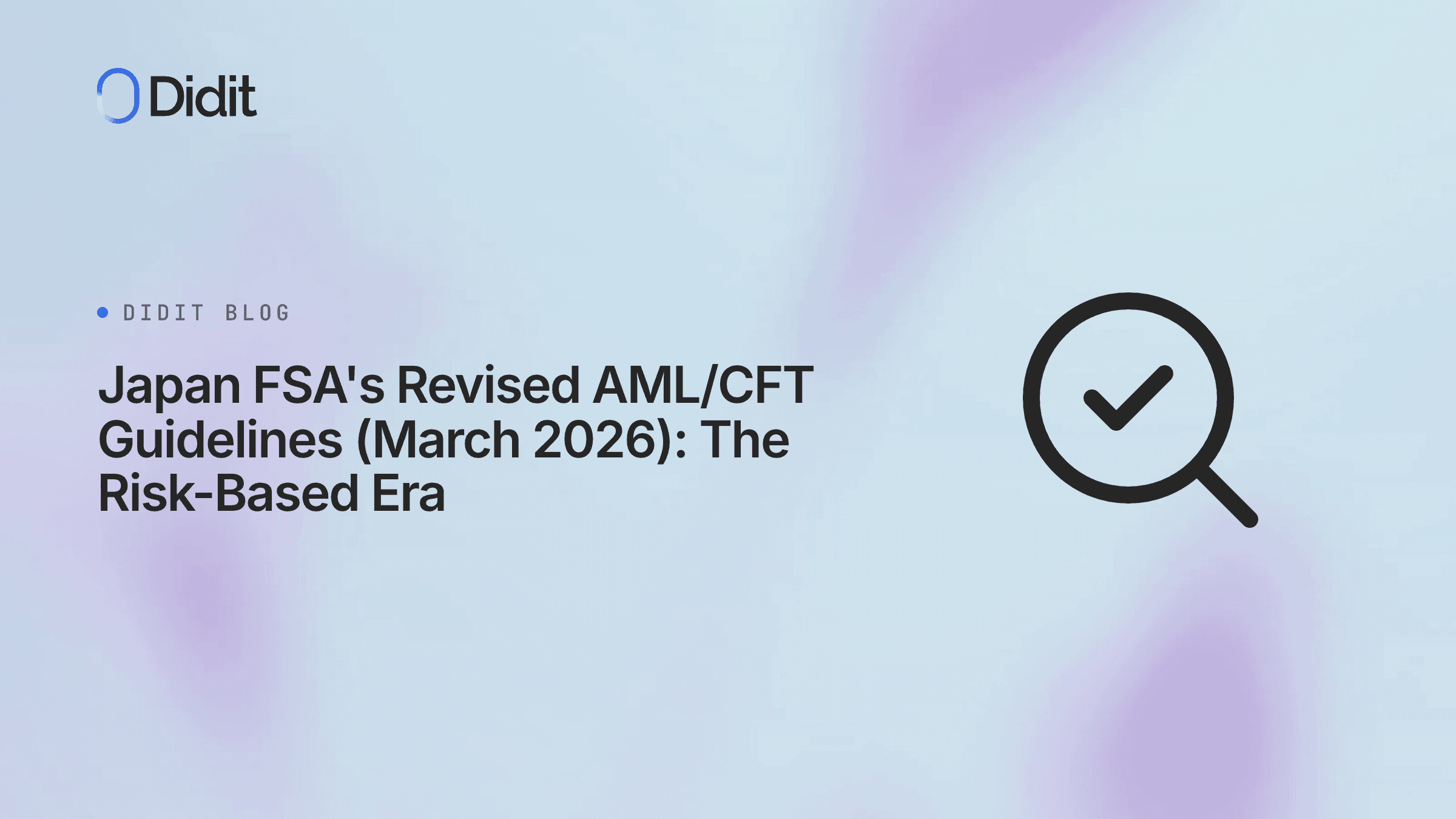 japan-fsa-aml-cft-guidelines-march-2026.png