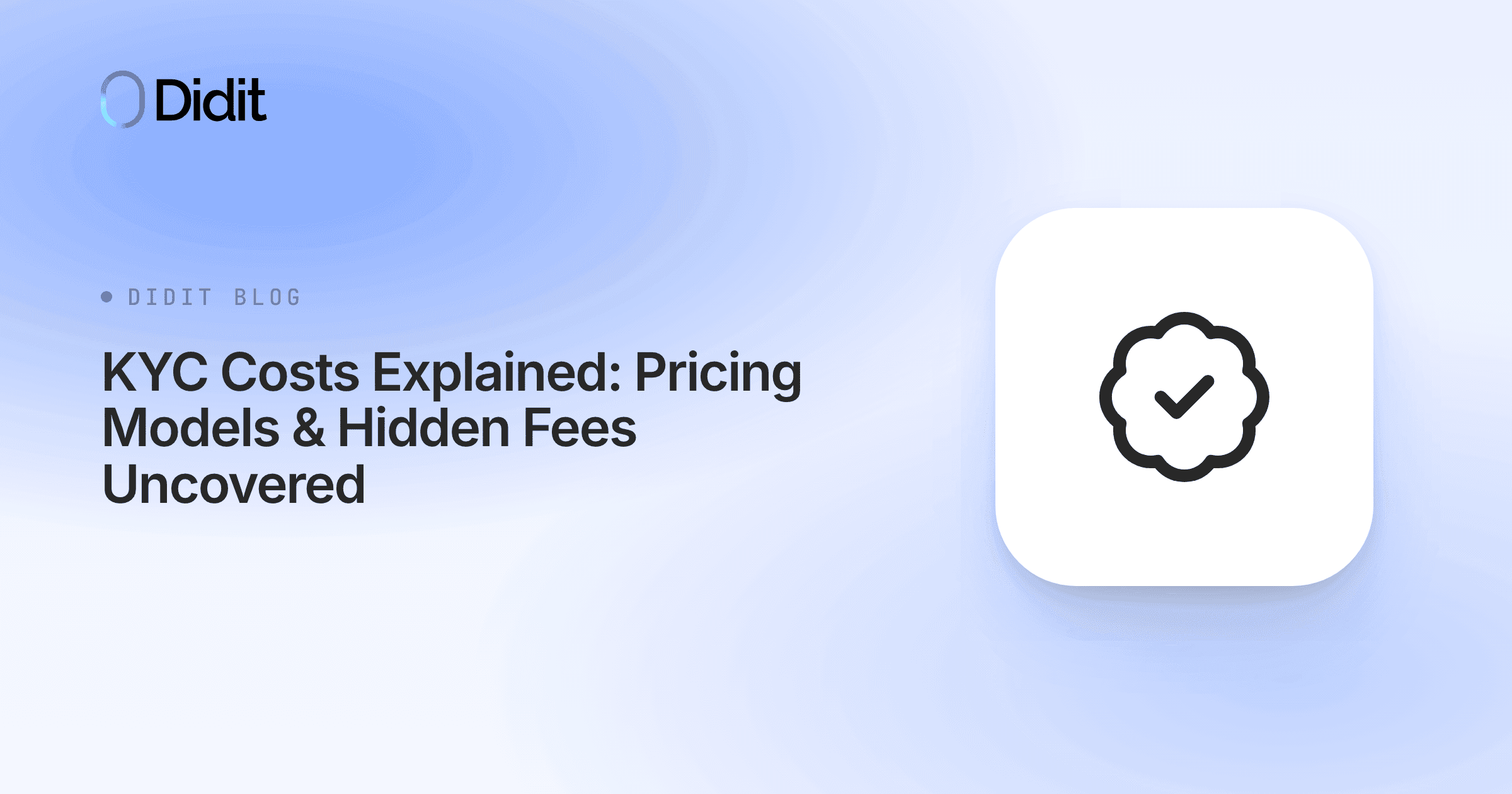 kyc-costs-pricing-models-hidden-fees-explained.png