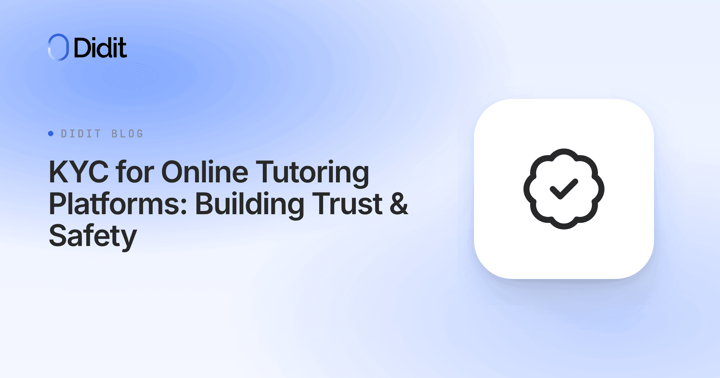 kyc-for-online-tutoring-platforms-building-trust-safety.png