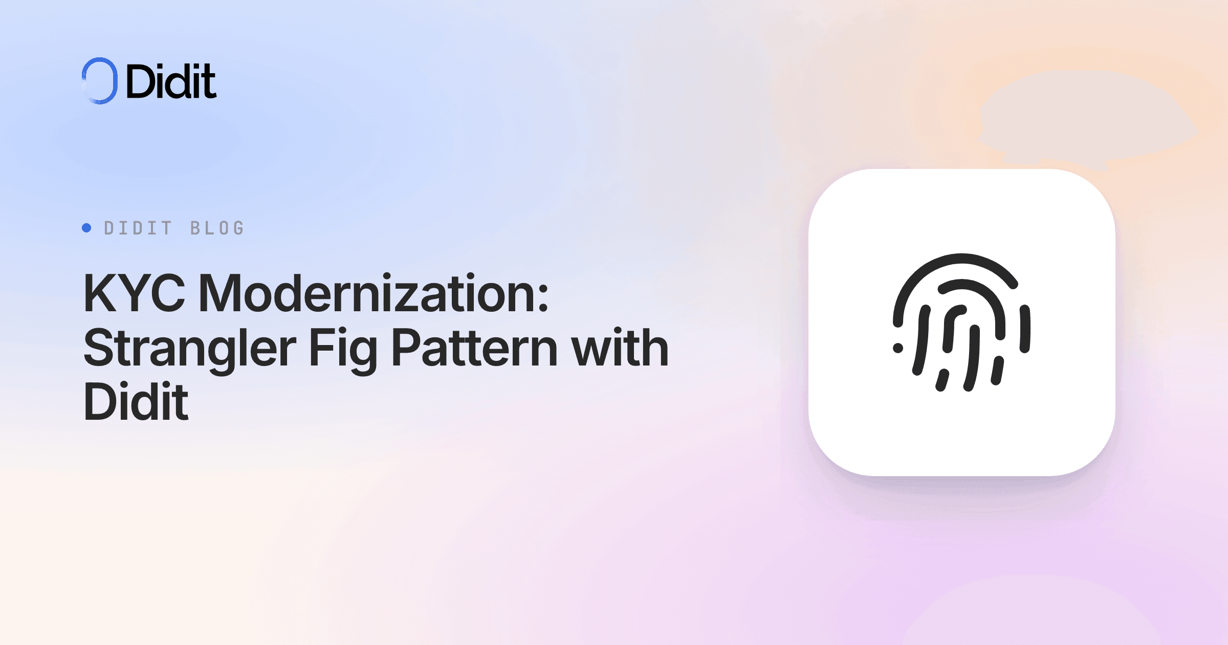 kyc-modernization-strangler-fig-pattern-with-didit.png