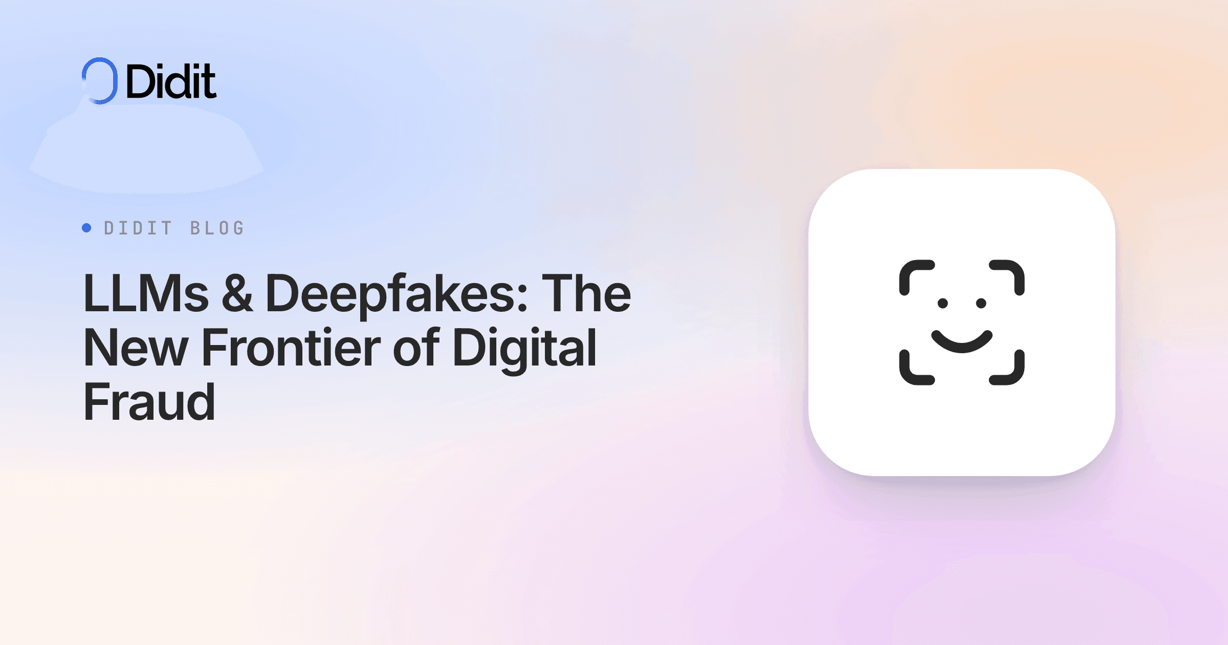 llms-deepfakes-the-new-frontier-of-digital-fraud.png