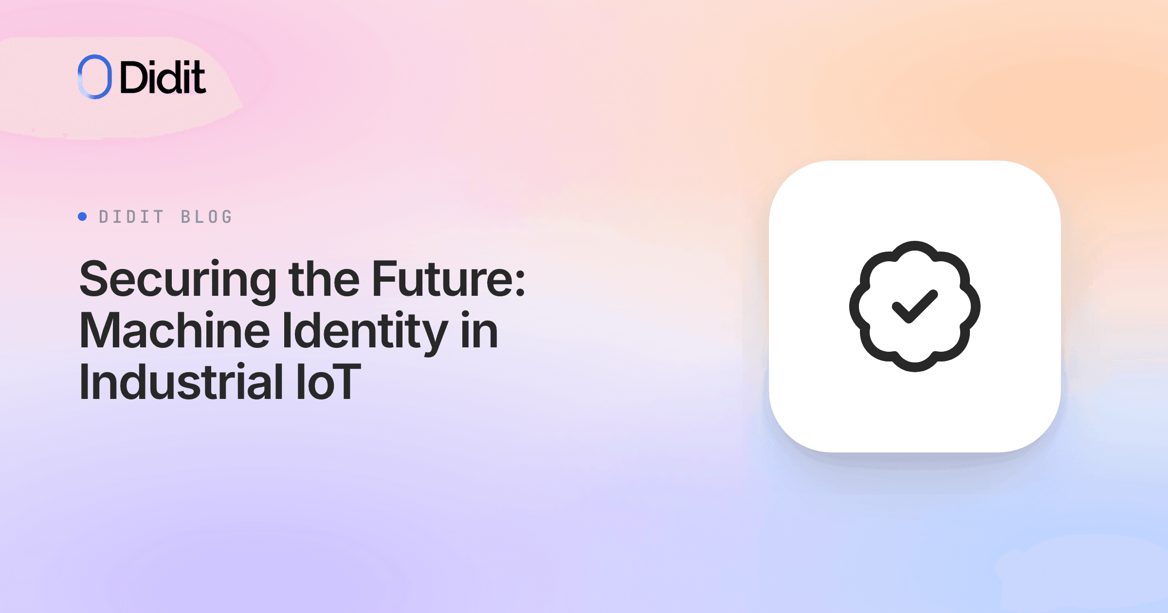 machine-identity-management-industrial-iot.png
