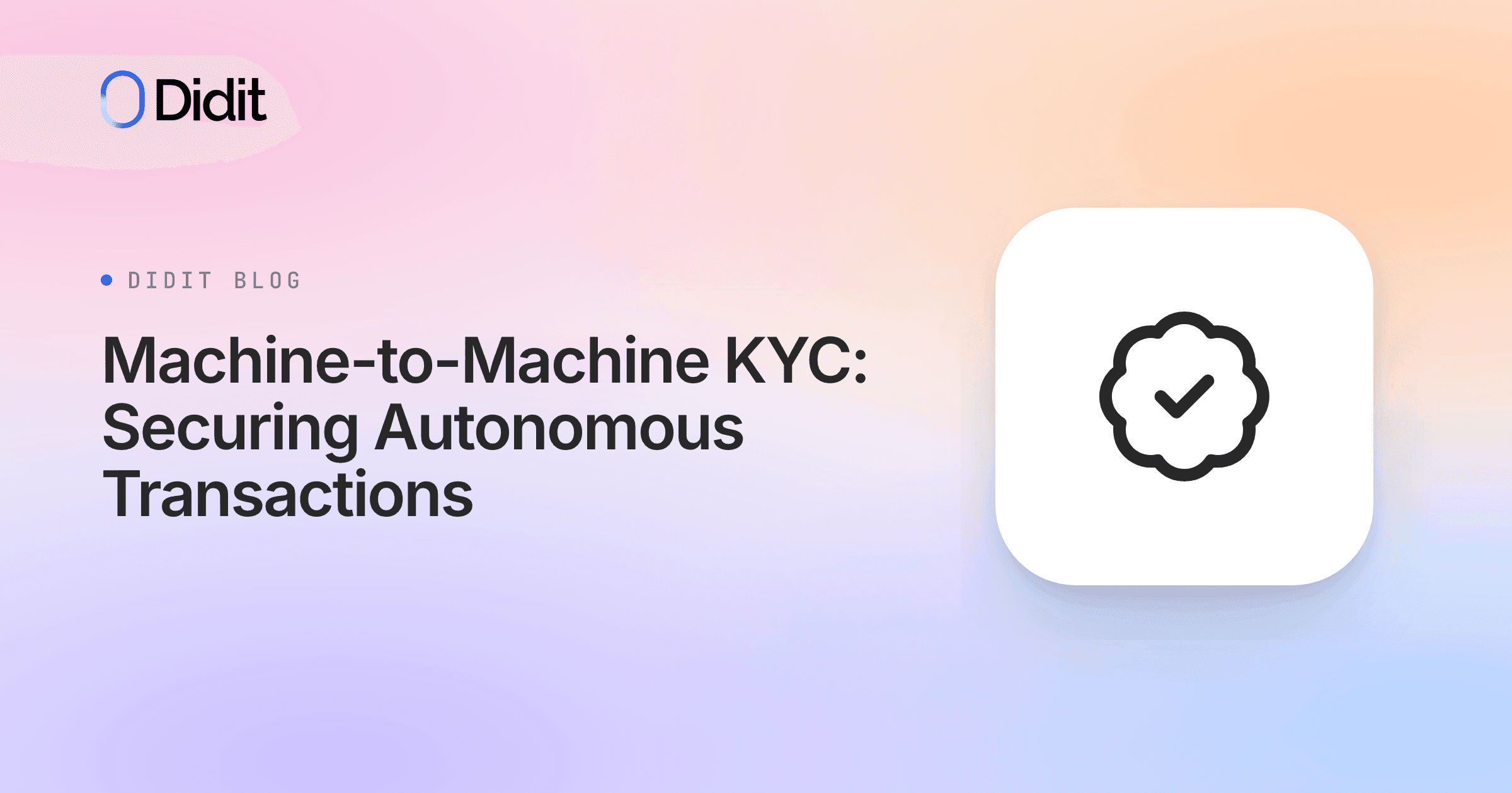 machine-to-machine-kyc-securing-autonomous-transactions.png