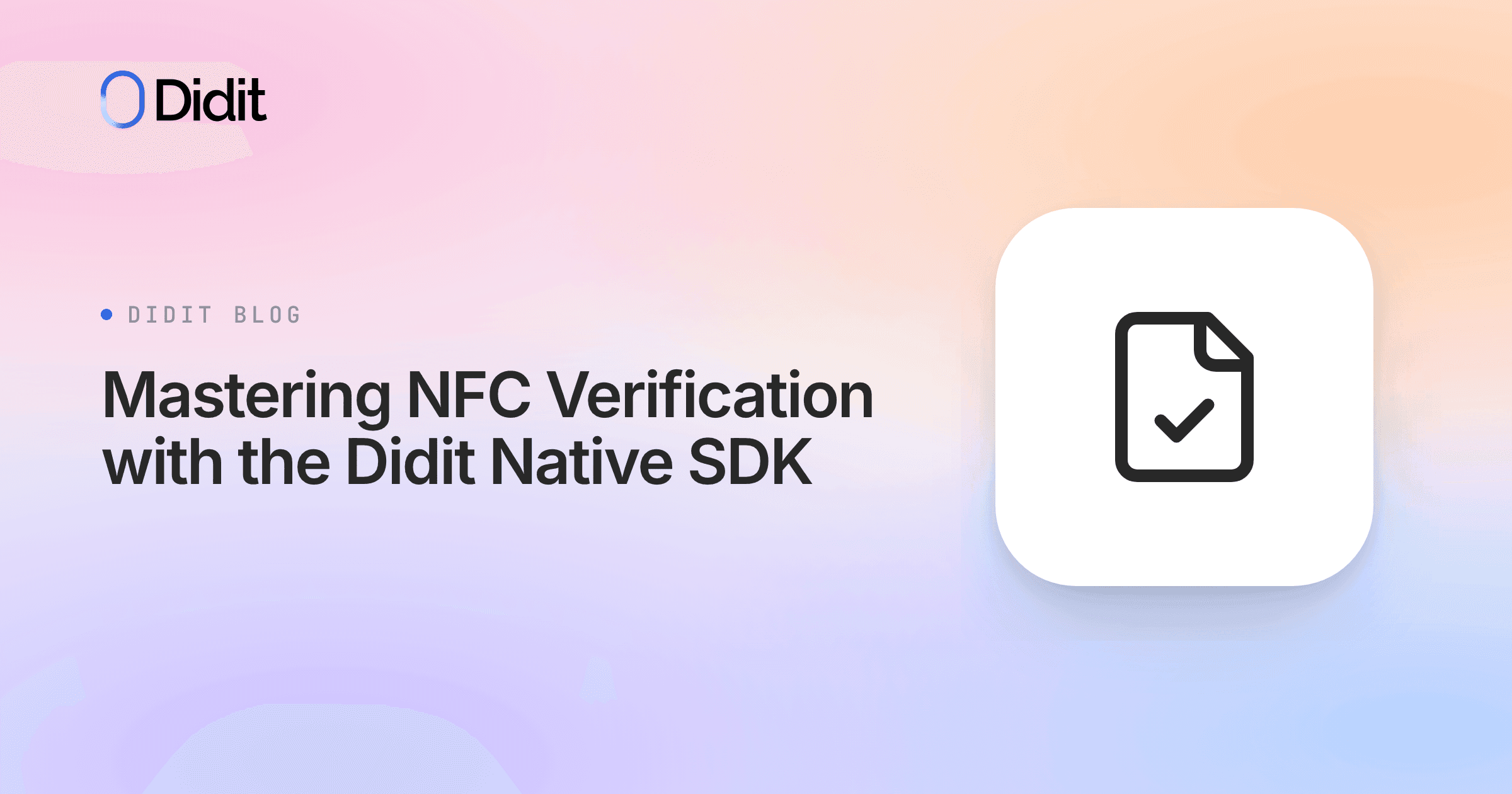 mastering-nfc-verification-with-didit-native-sdk.png