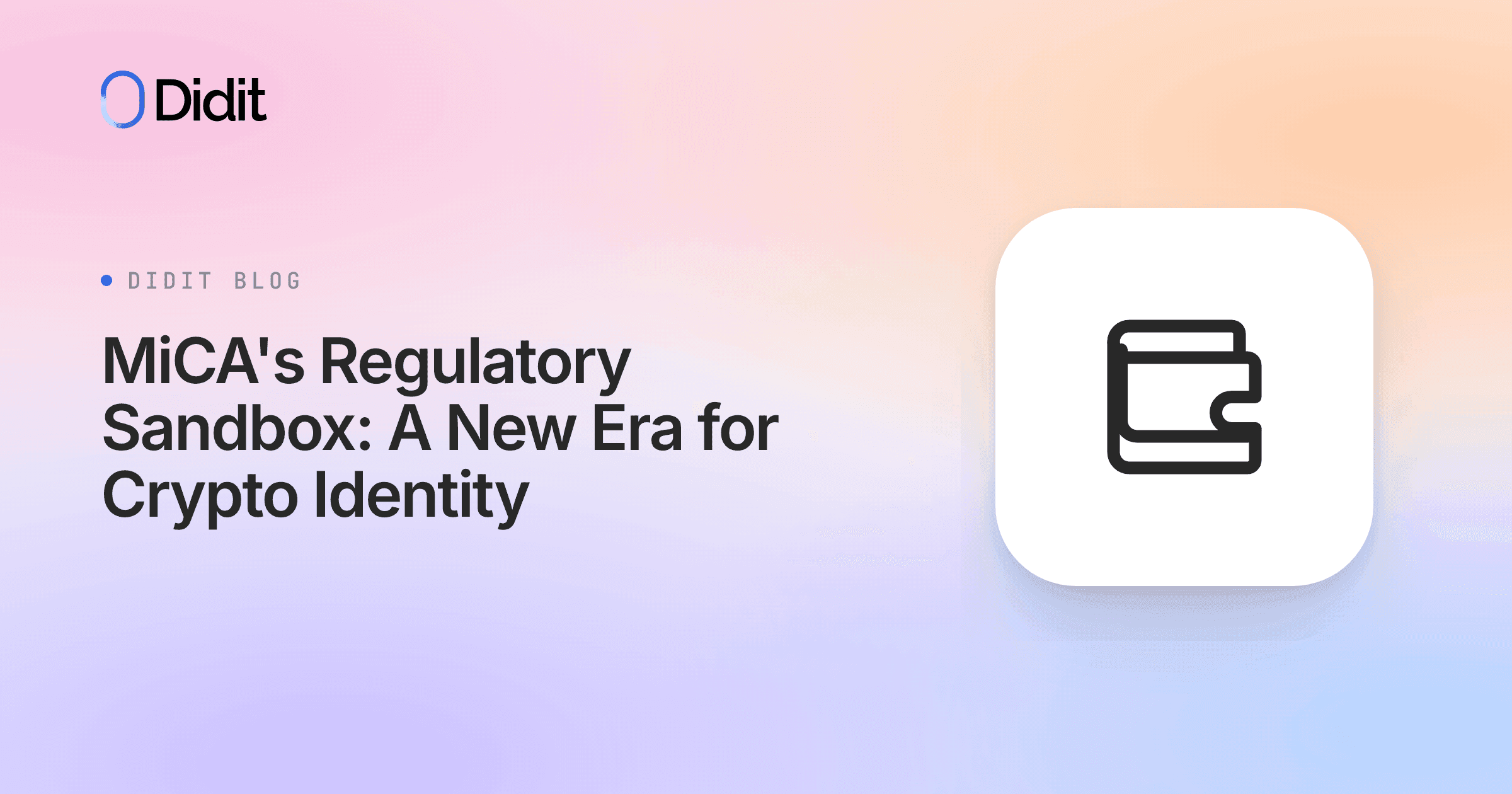 micas-regulatory-sandbox-crypto-identity-innovation.png