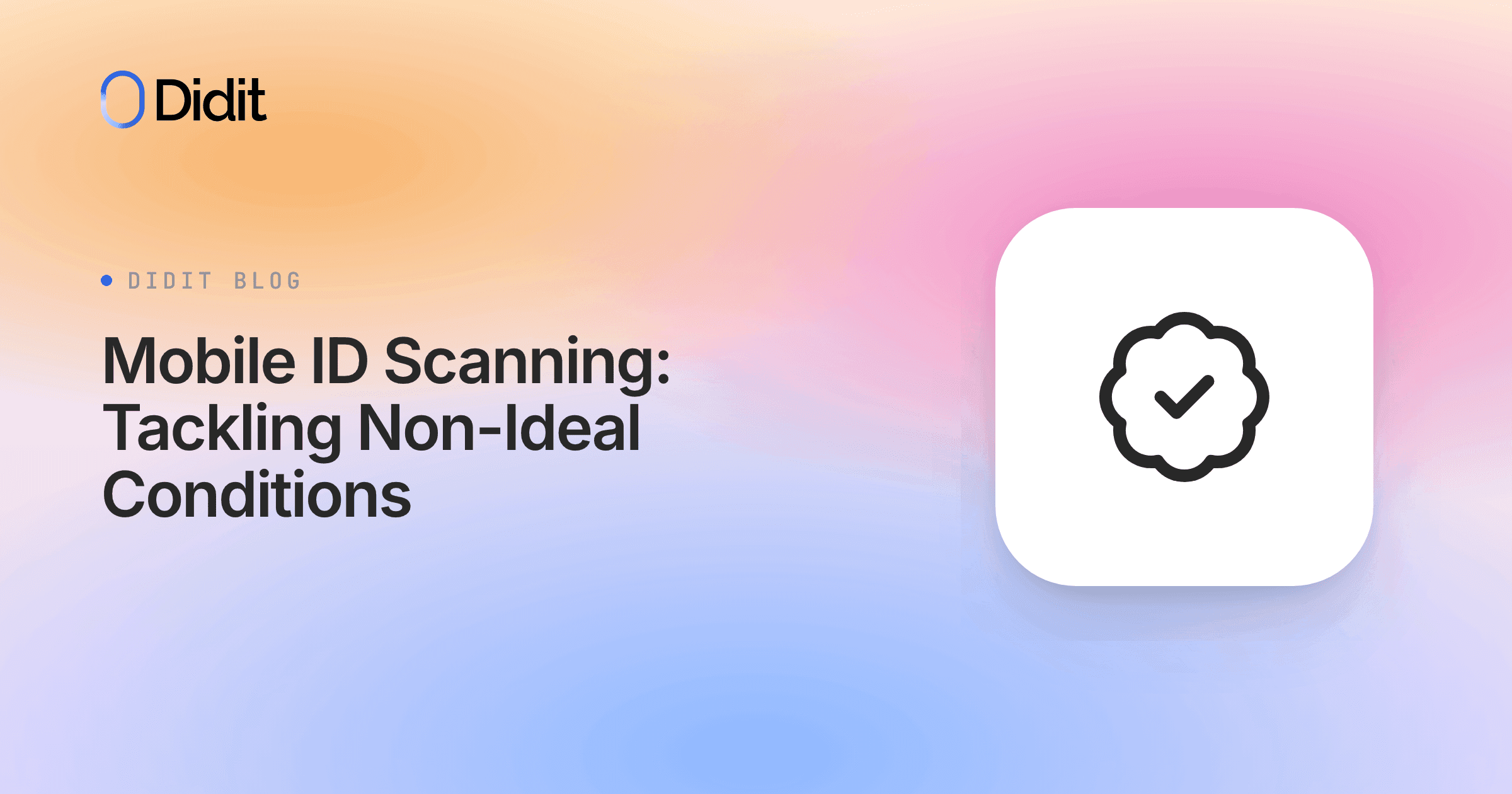 mobile-id-scanning-non-ideal-conditions.png