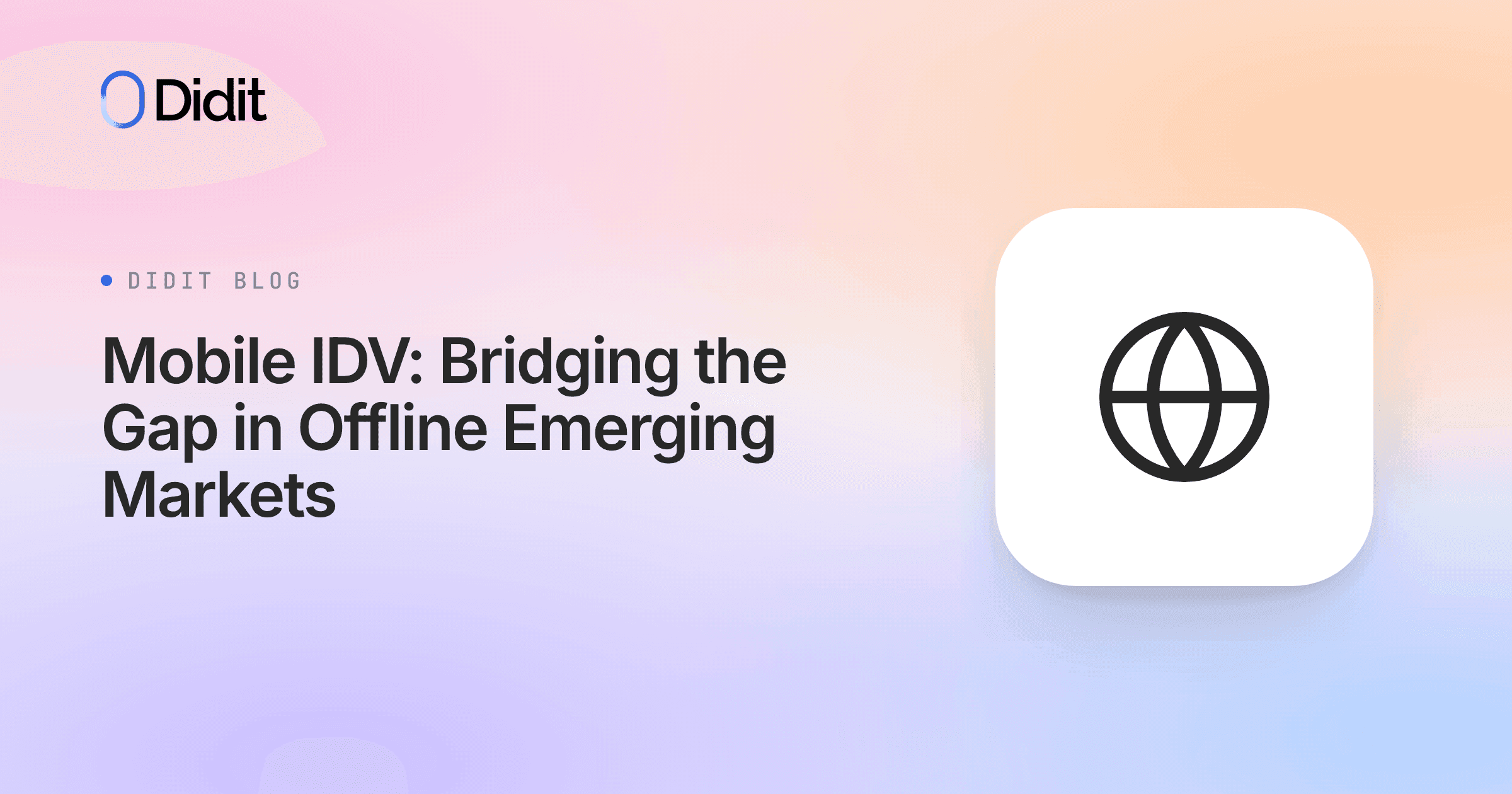 mobile-idv-bridging-the-gap-in-offline-emerging-markets.png