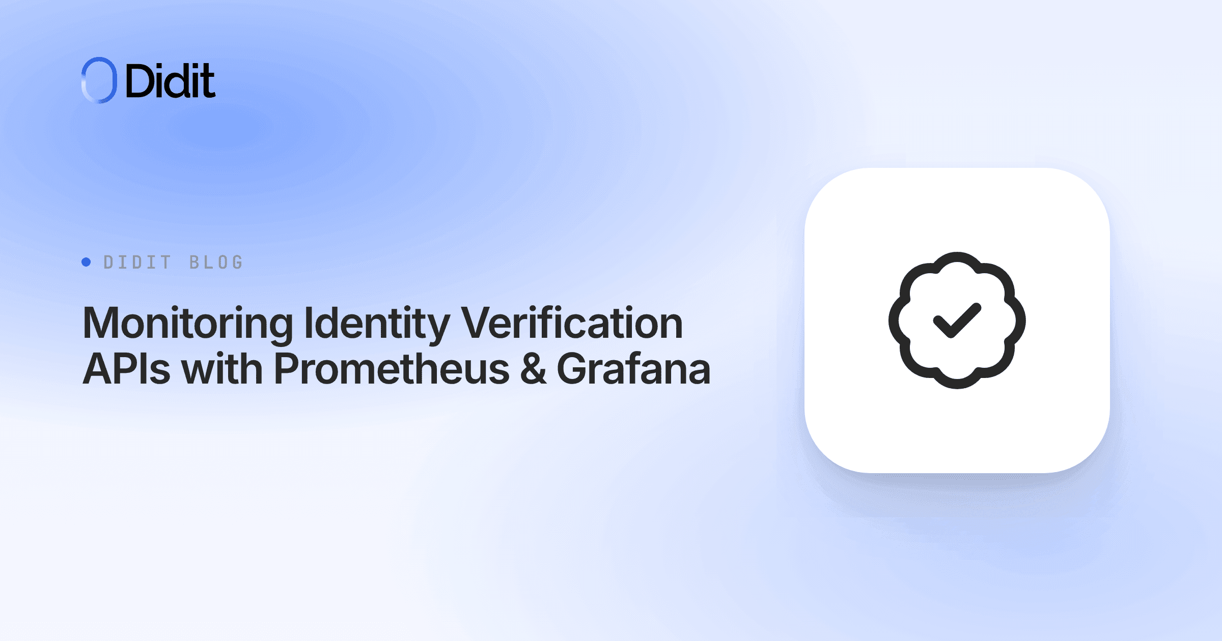 monitoring-identity-verification-apis-with-prometheus-grafana.png