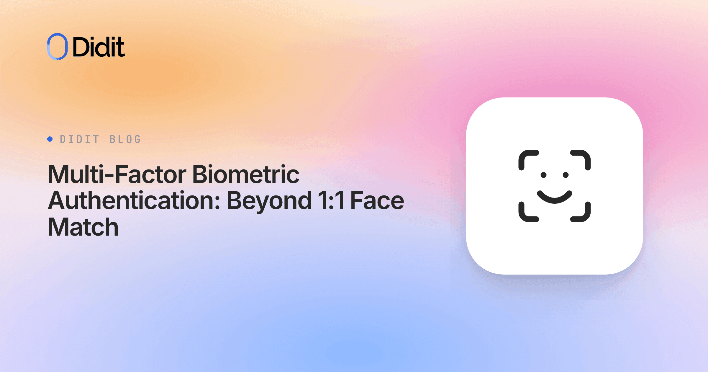 multi-factor-biometric-authentication-beyond-1-1-face-match.png