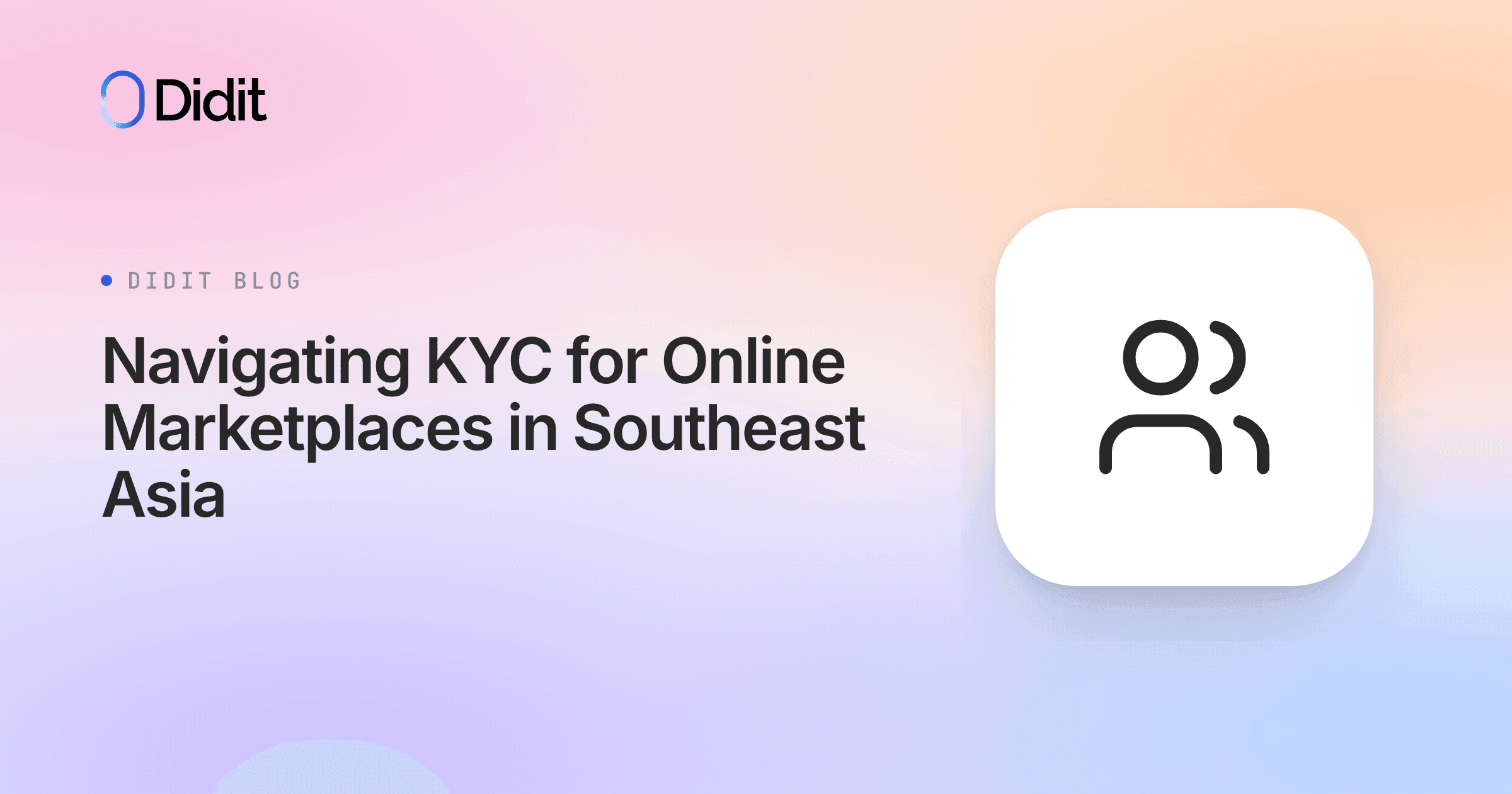 navigating-kyc-for-online-marketplaces-in-southeast-asia.png