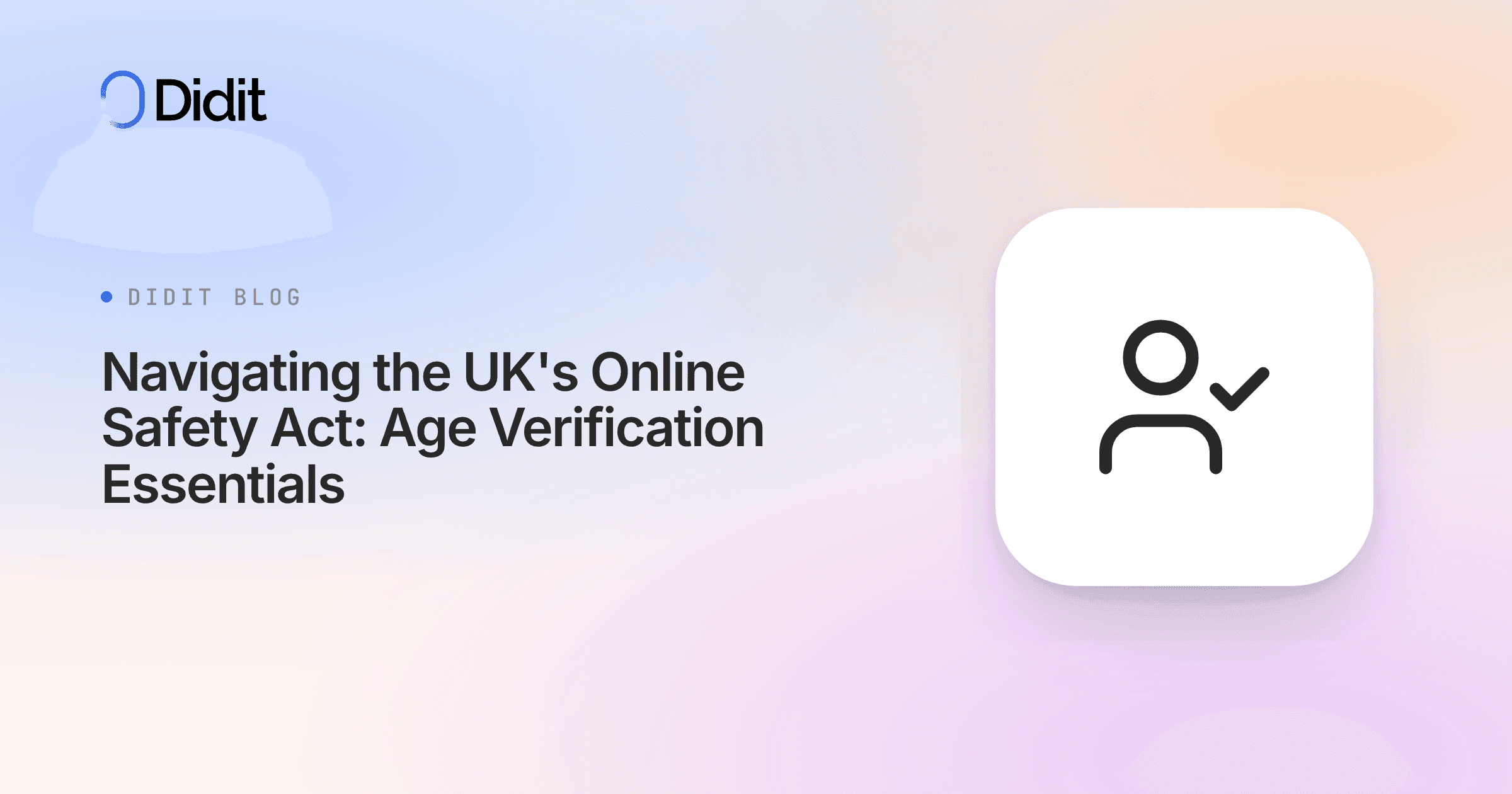 navigating-the-uks-online-safety-act-age-verification-essentials.png