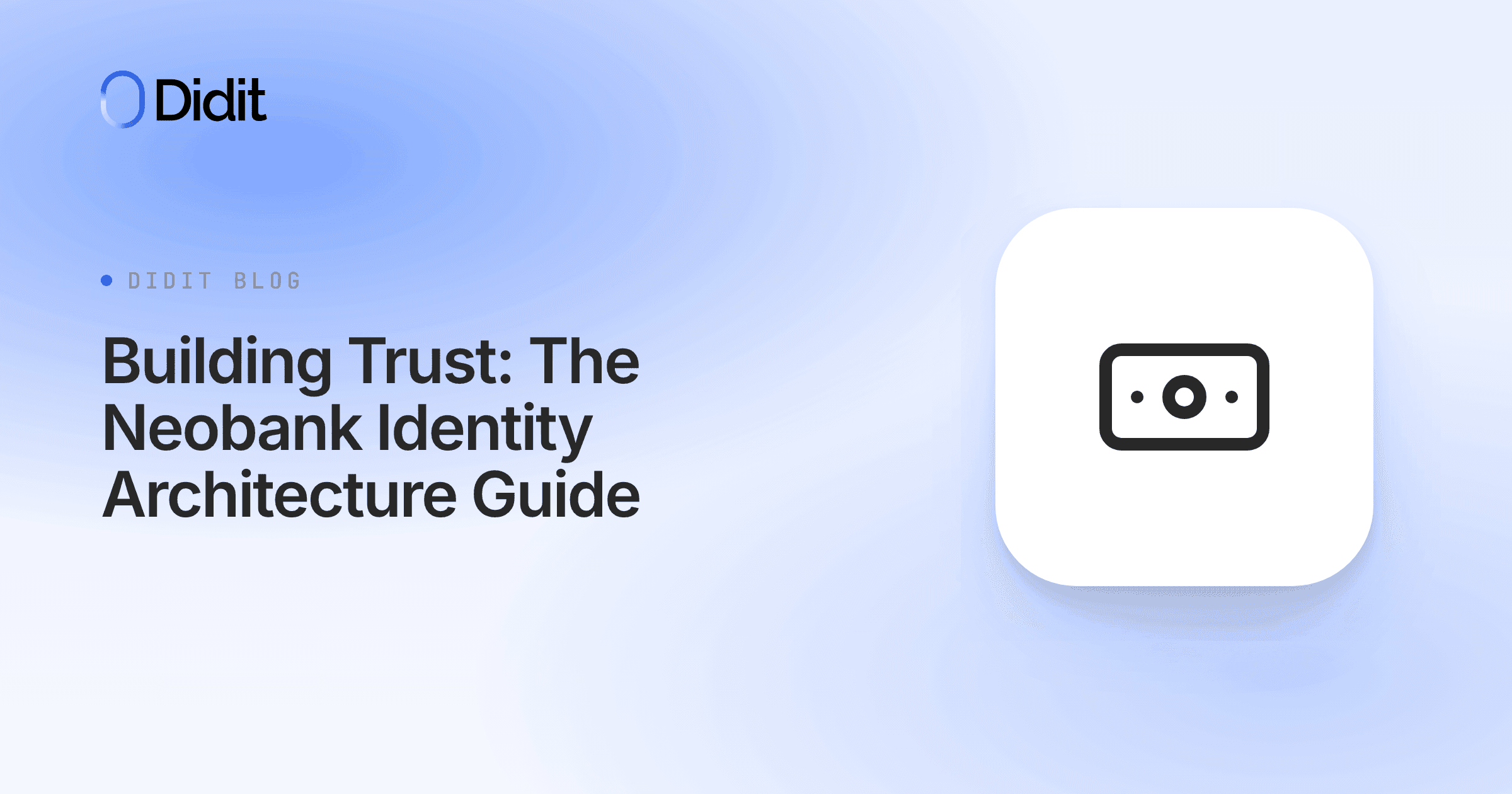 neobank-identity-architecture-guide.png