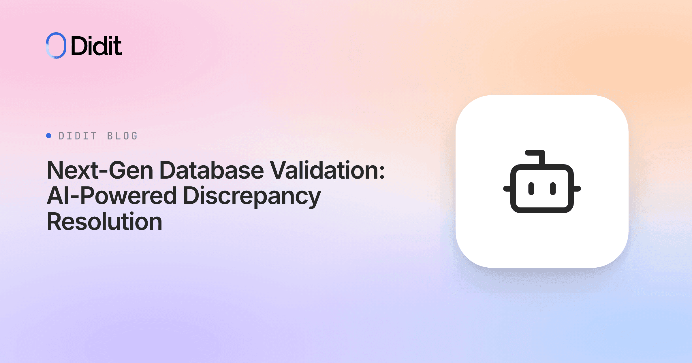 next-gen-database-validation-ai-powered-discrepancy-resolution.png