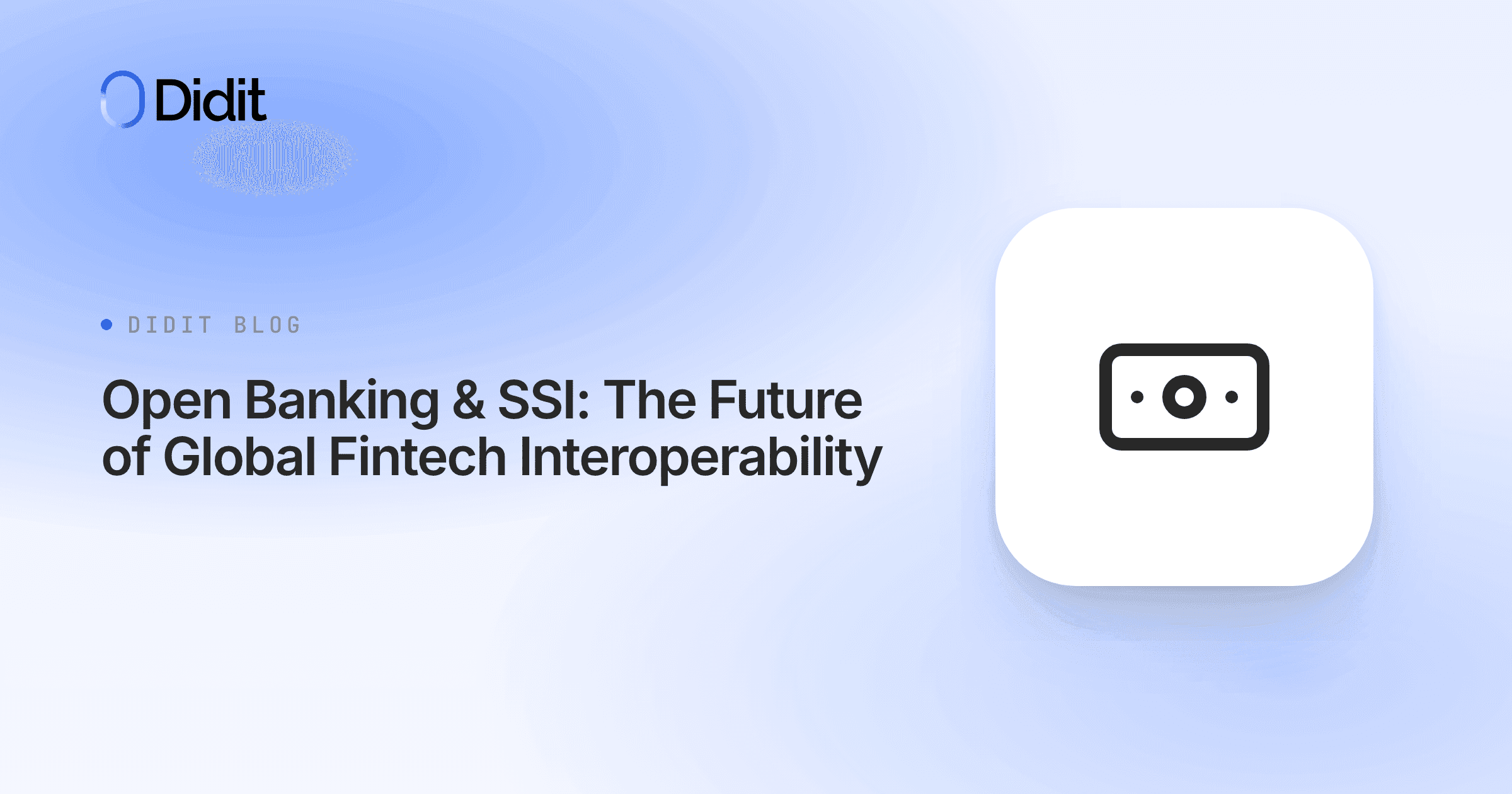 open-banking-ssi-global-fintech-interoperability.png