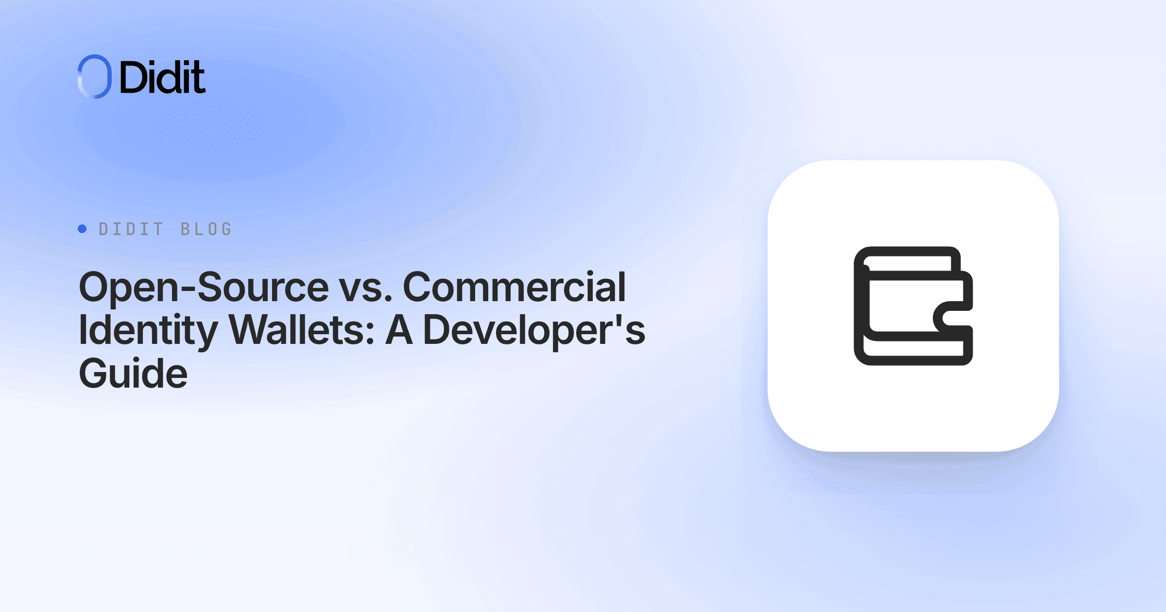 open-source-vs-commercial-identity-wallets-a-developers-guide.png
