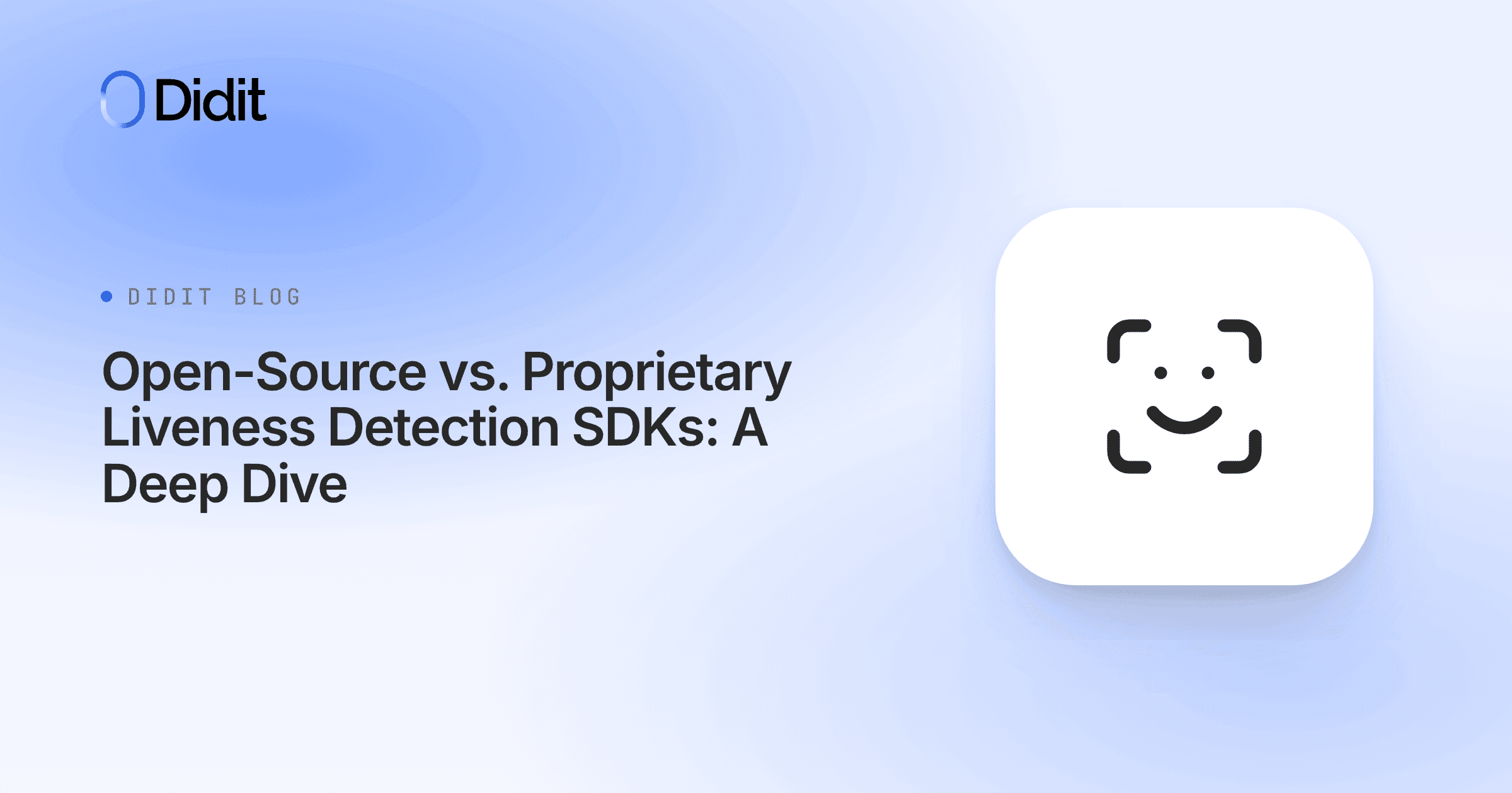 open-source-vs-proprietary-liveness-detection-sdks.png