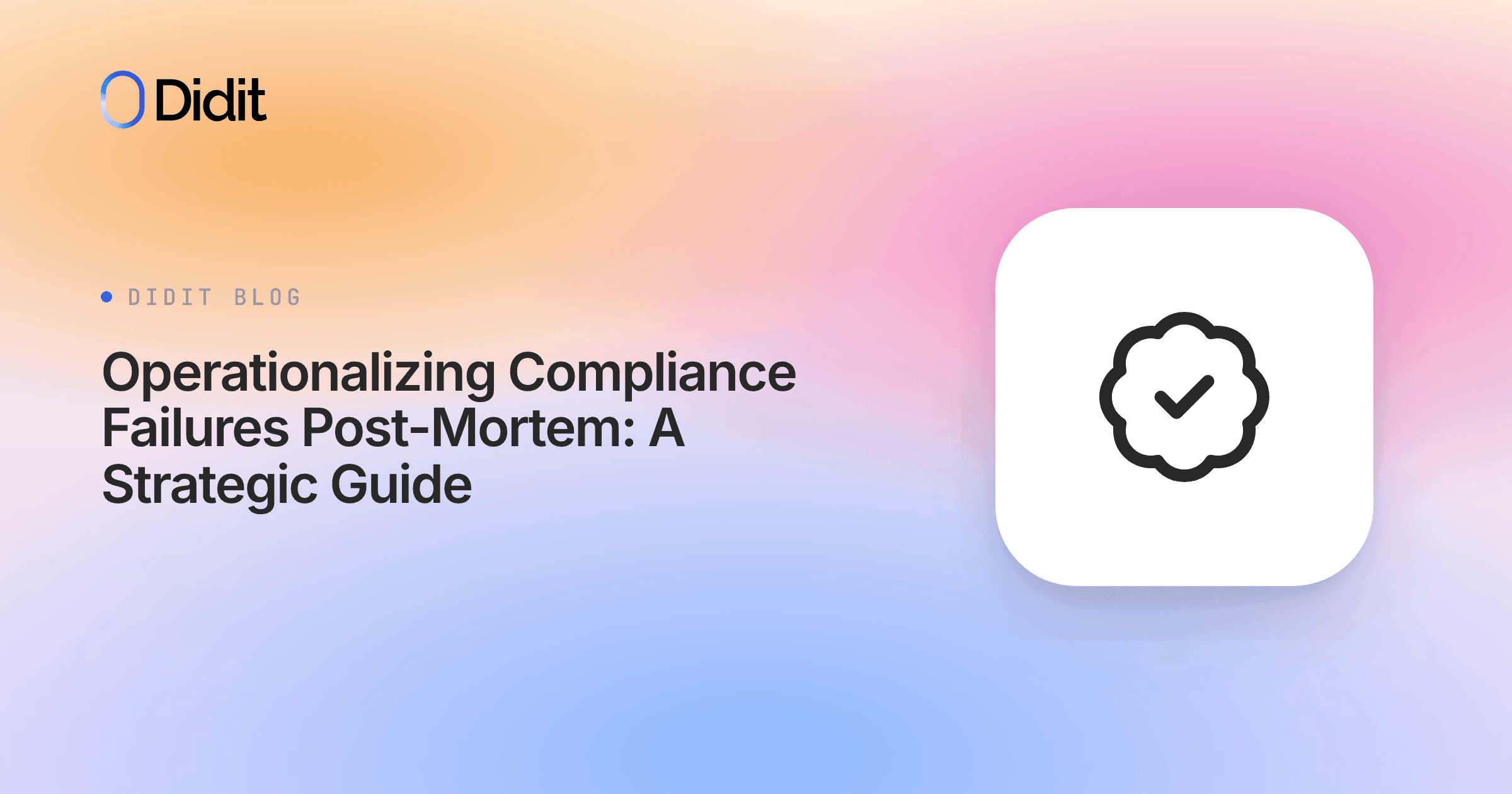 operationalizing-compliance-failures-post-mortem.png