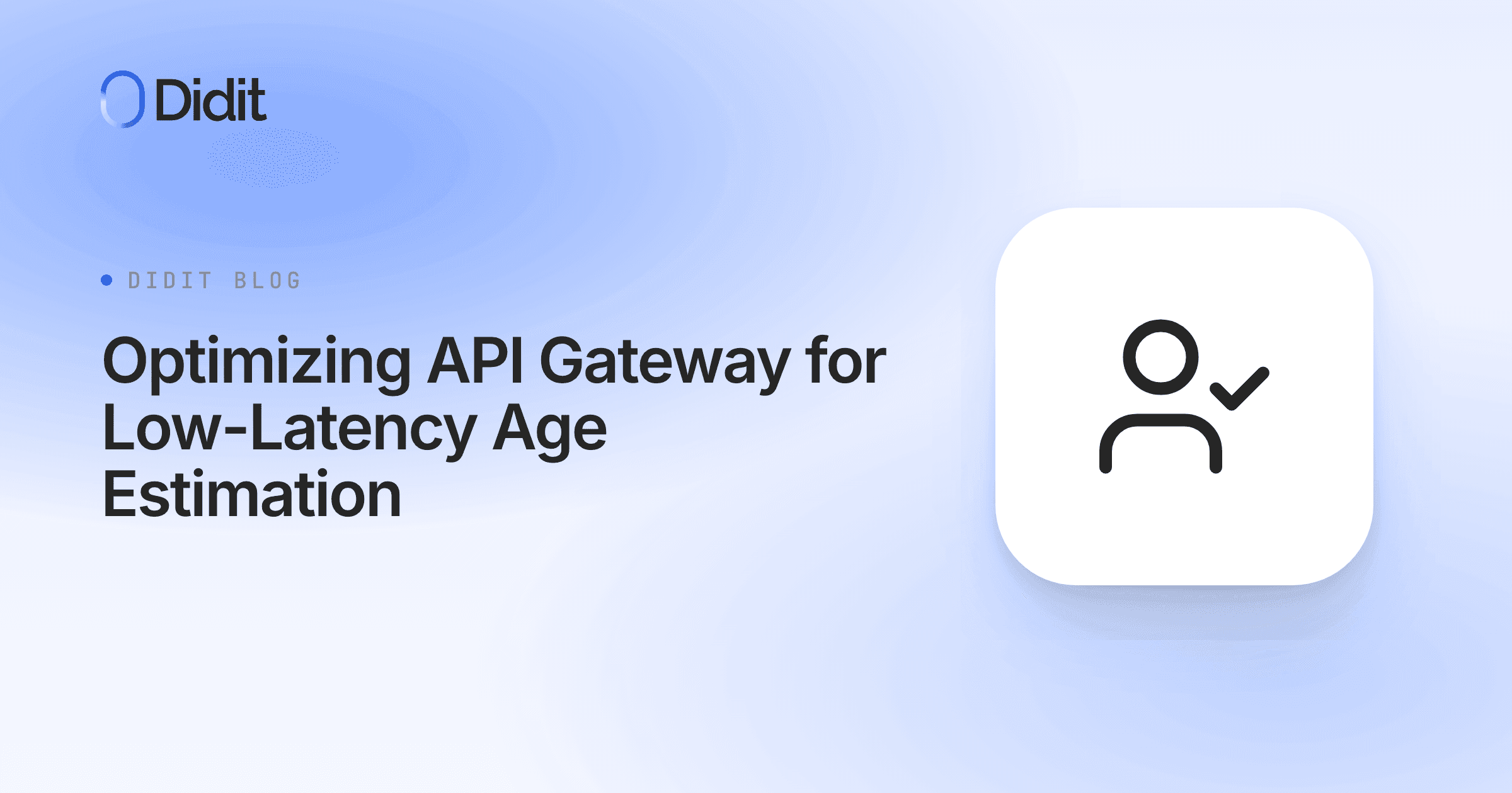 optimizing-api-gateway-for-low-latency-age-estimation.png