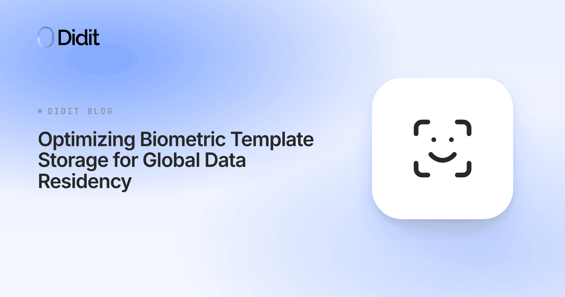 optimizing-biometric-template-storage-global-data-residency.png