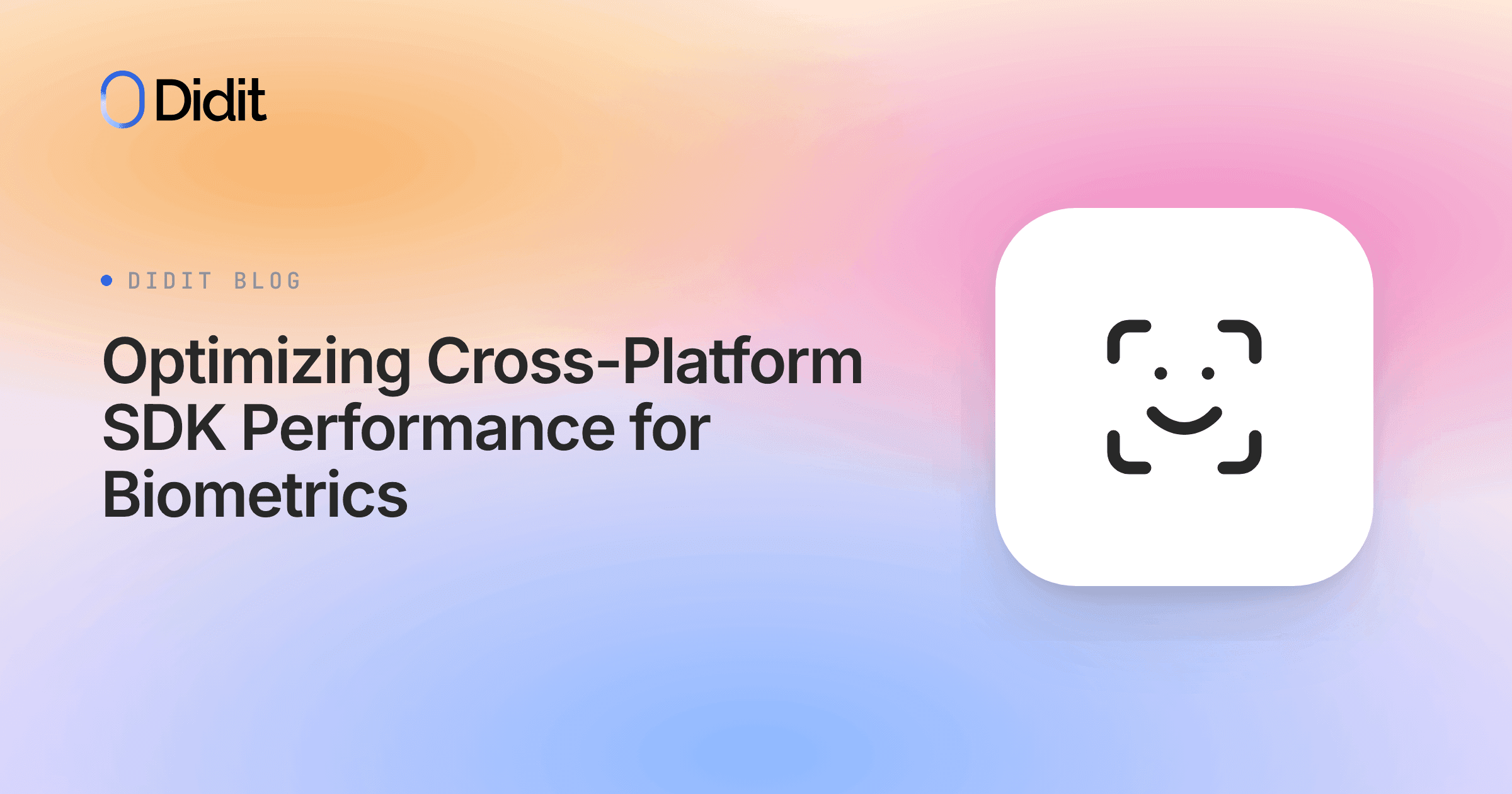 optimizing-cross-platform-sdk-performance-biometrics.png