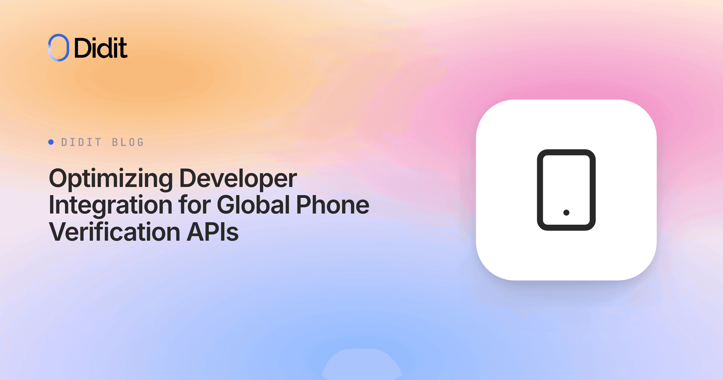 optimizing-developer-integration-global-phone-verification-apis.png