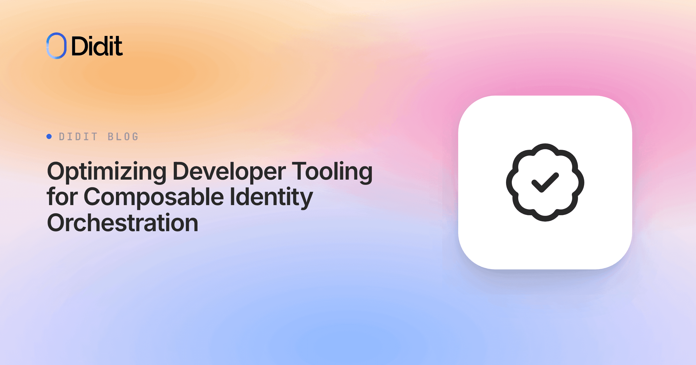 optimizing-developer-tooling-composable-identity-orchestration.png