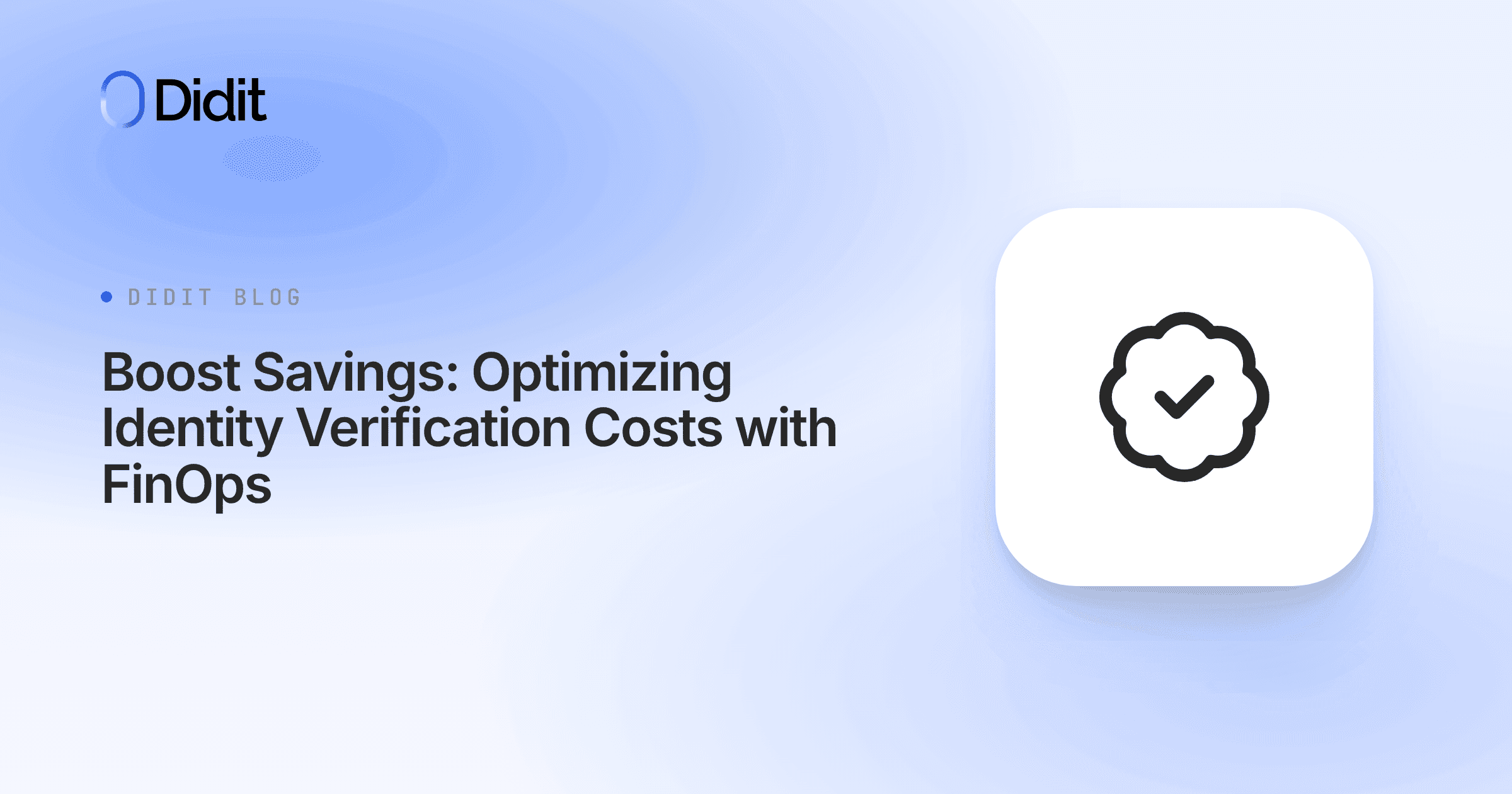 optimizing-identity-verification-costs-finops.png