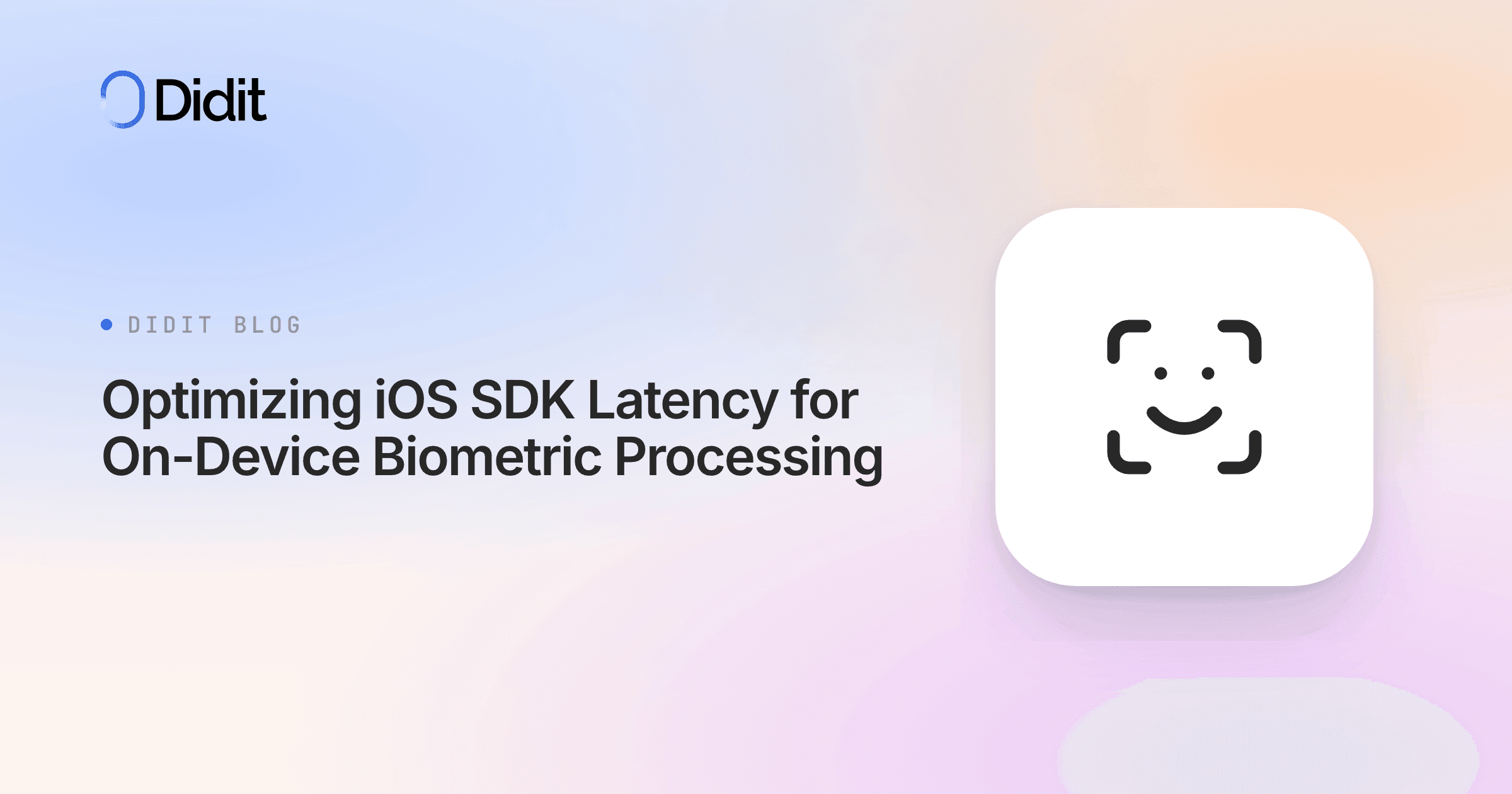 optimizing-ios-sdk-latency-on-device-biometric-processing.png