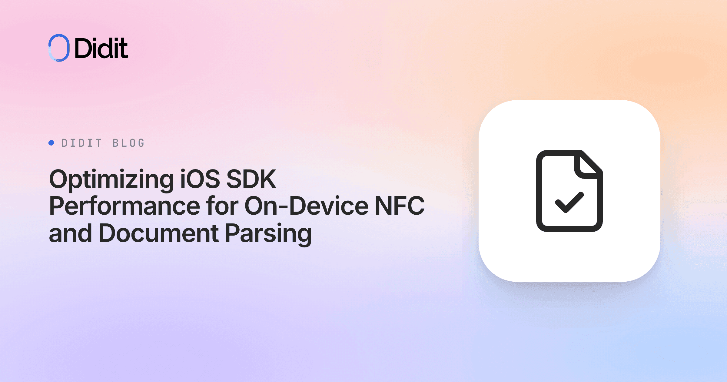 optimizing-ios-sdk-performance-nfc-document-parsing.png