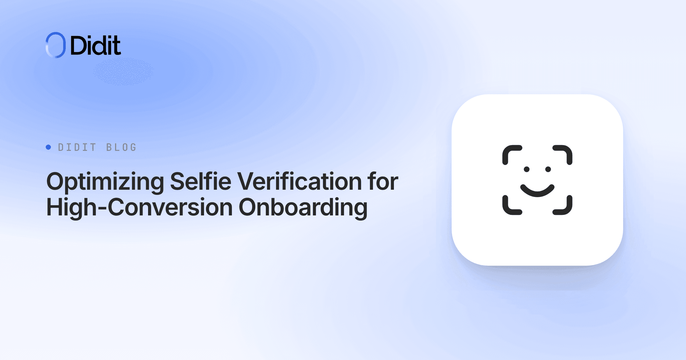 optimizing-selfie-verification-workflows-high-conversion-onboarding.png
