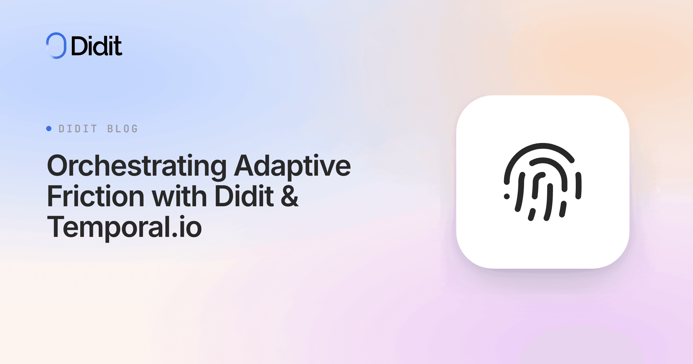 orchestrating-adaptive-friction-workflows-didit-temporal-typescript.png