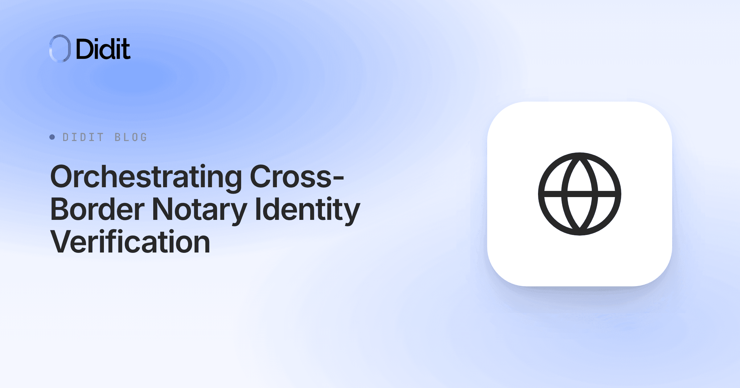 orchestrating-cross-border-notary-identity-verification.png