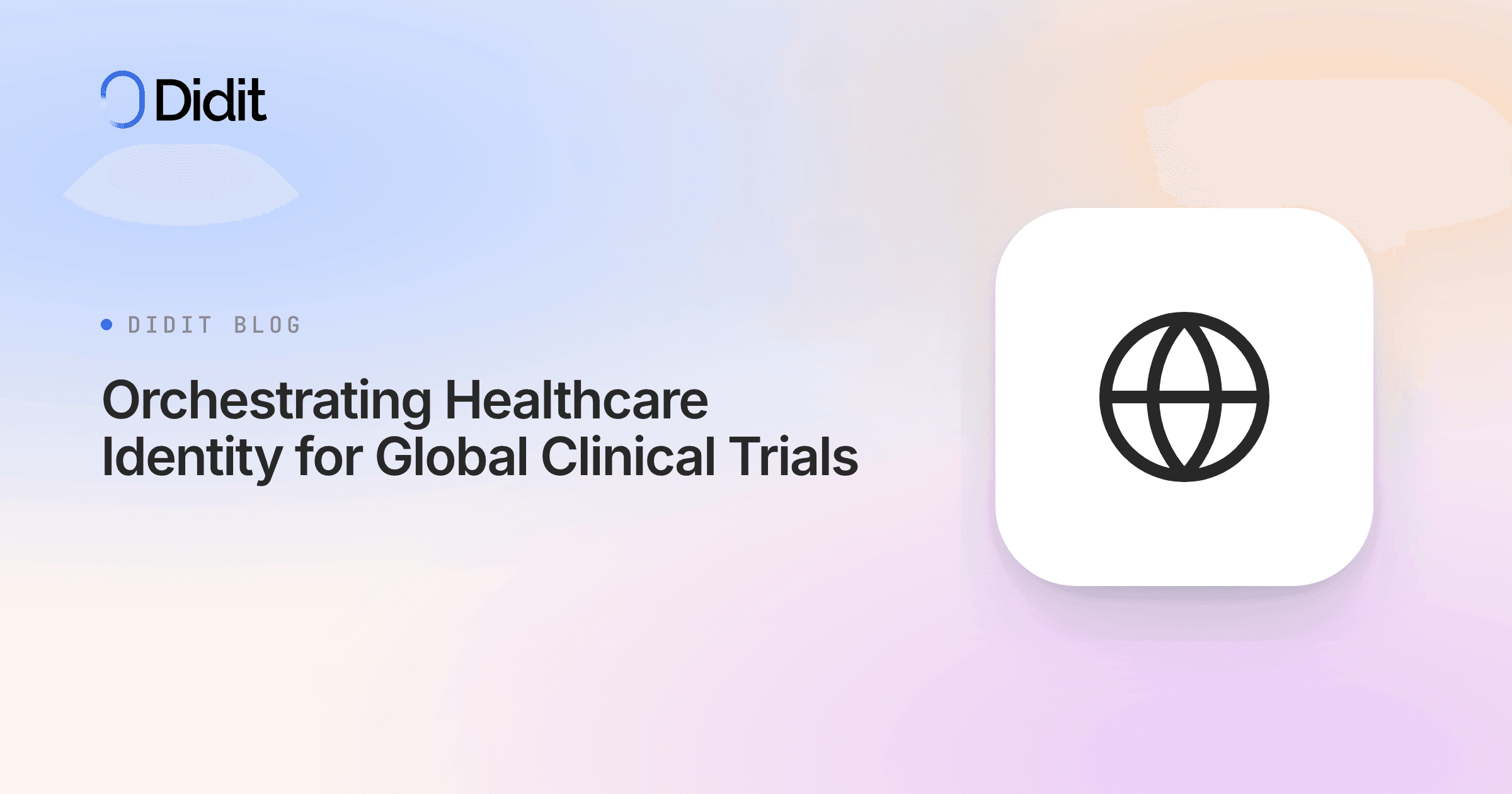 orchestrating-healthcare-identity-global-clinical-trials.png